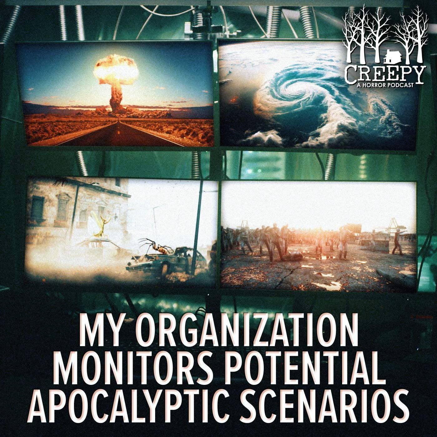 My Organization Monitors Potential Apocalyptic Scenarios episode artwork