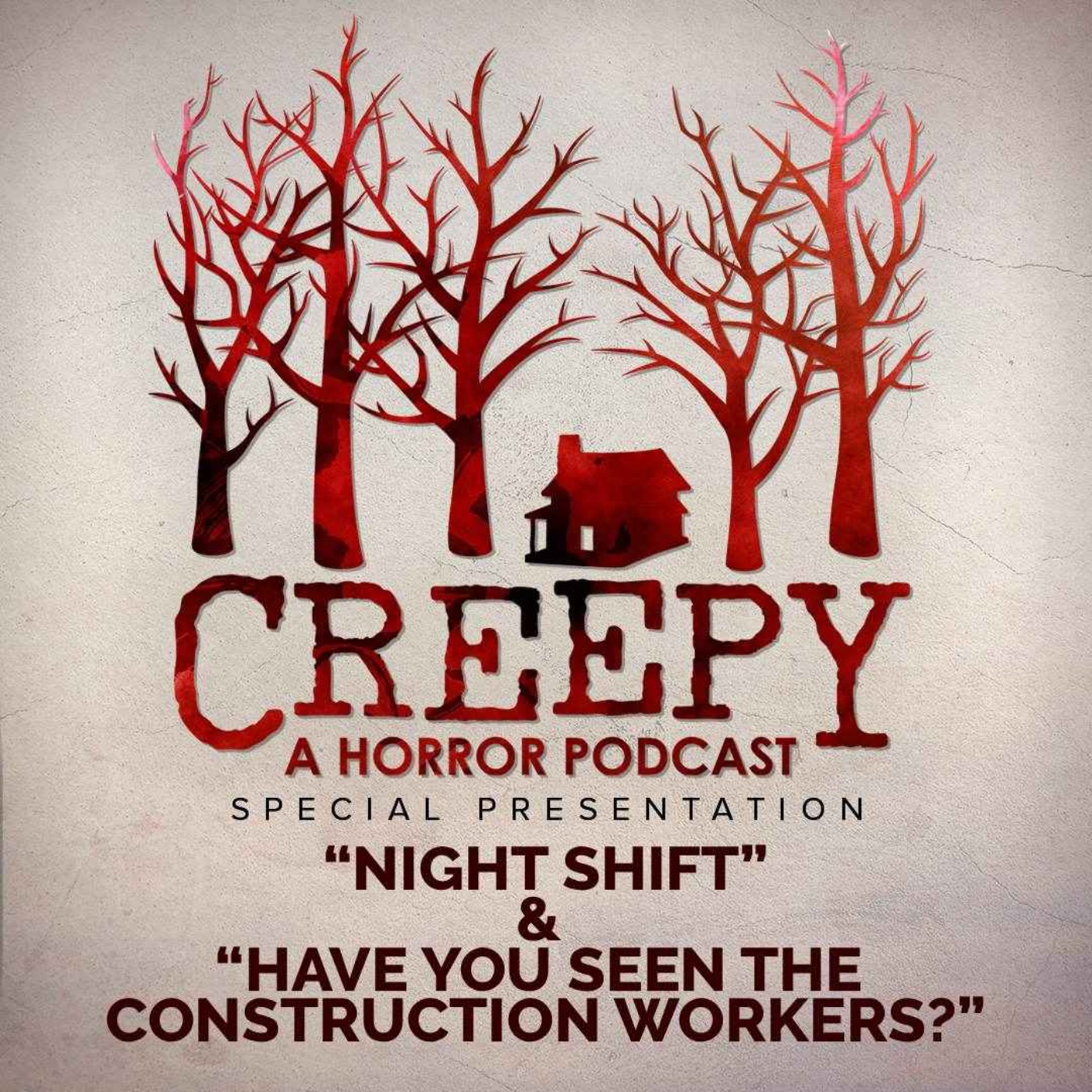 Night Shift & Have You Seen The Construction Workers?