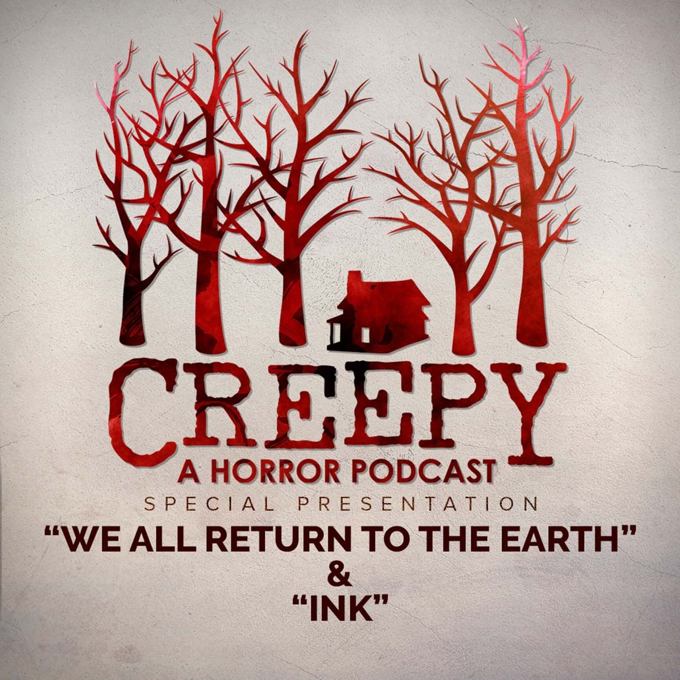 We All Return to the Earth & Ink