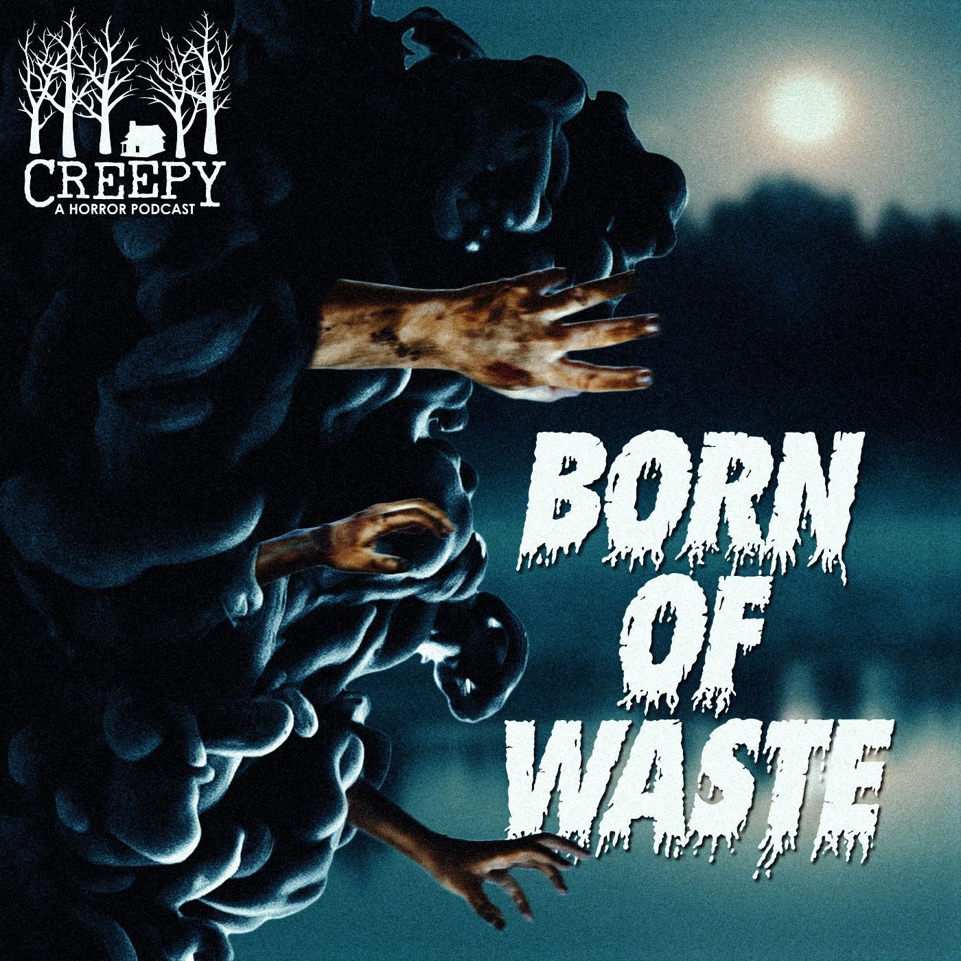 Born of Waste