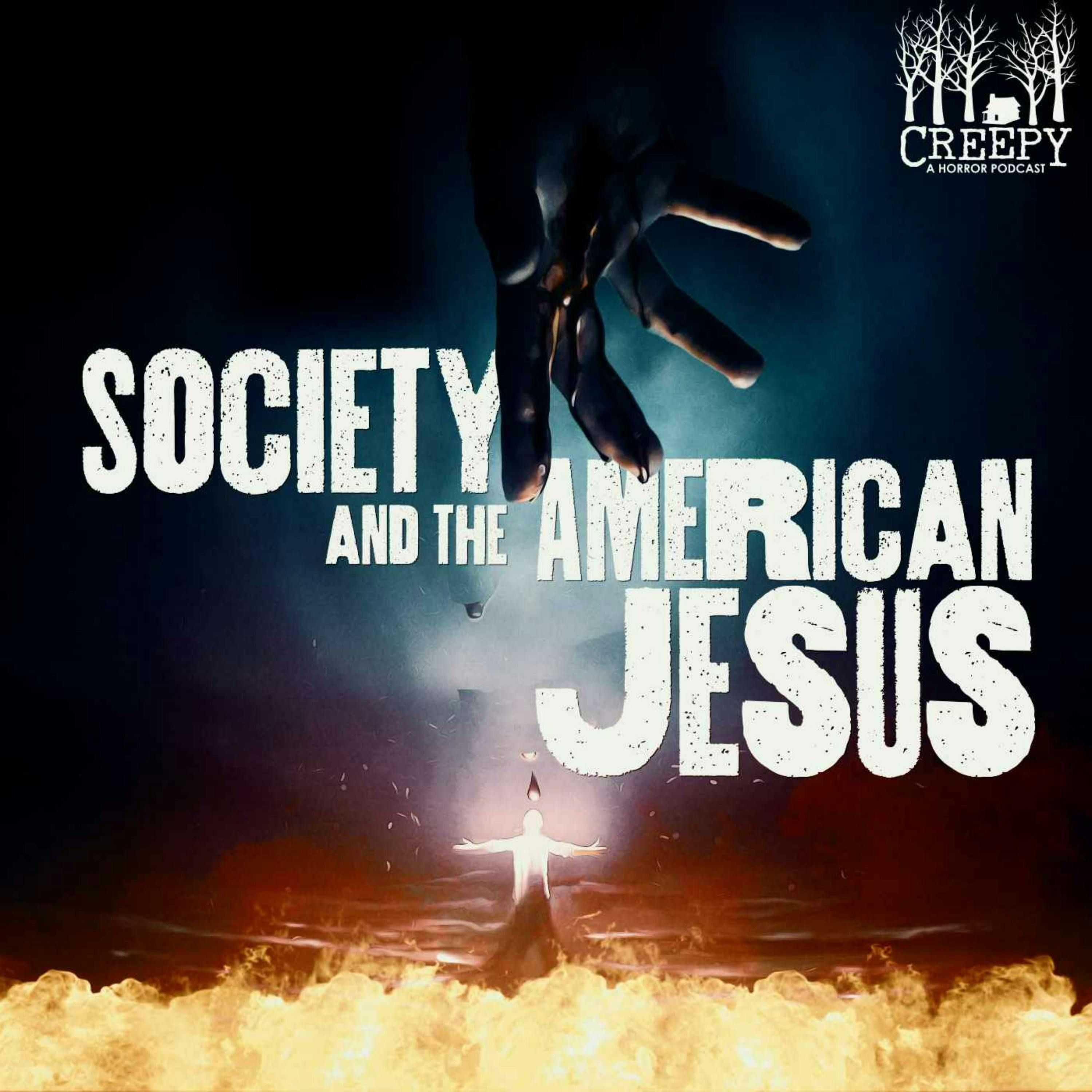 Society and the American Jesus