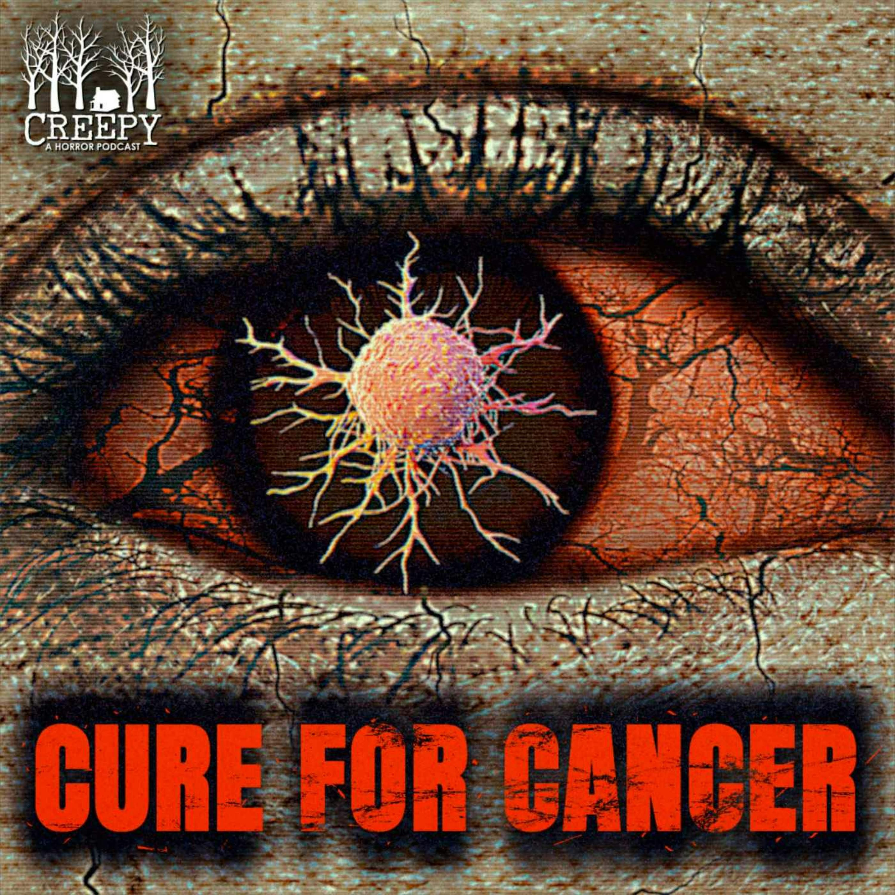 Cure for Cancer