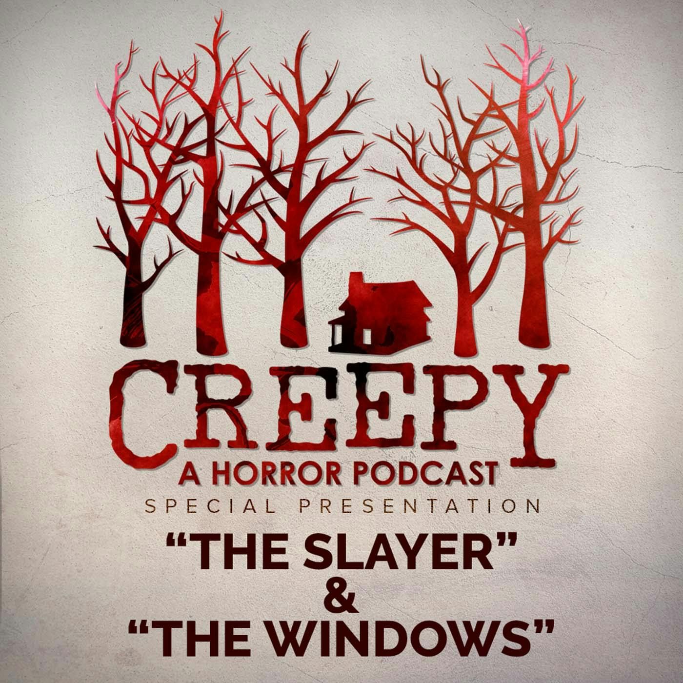 The Slayer & The Windows