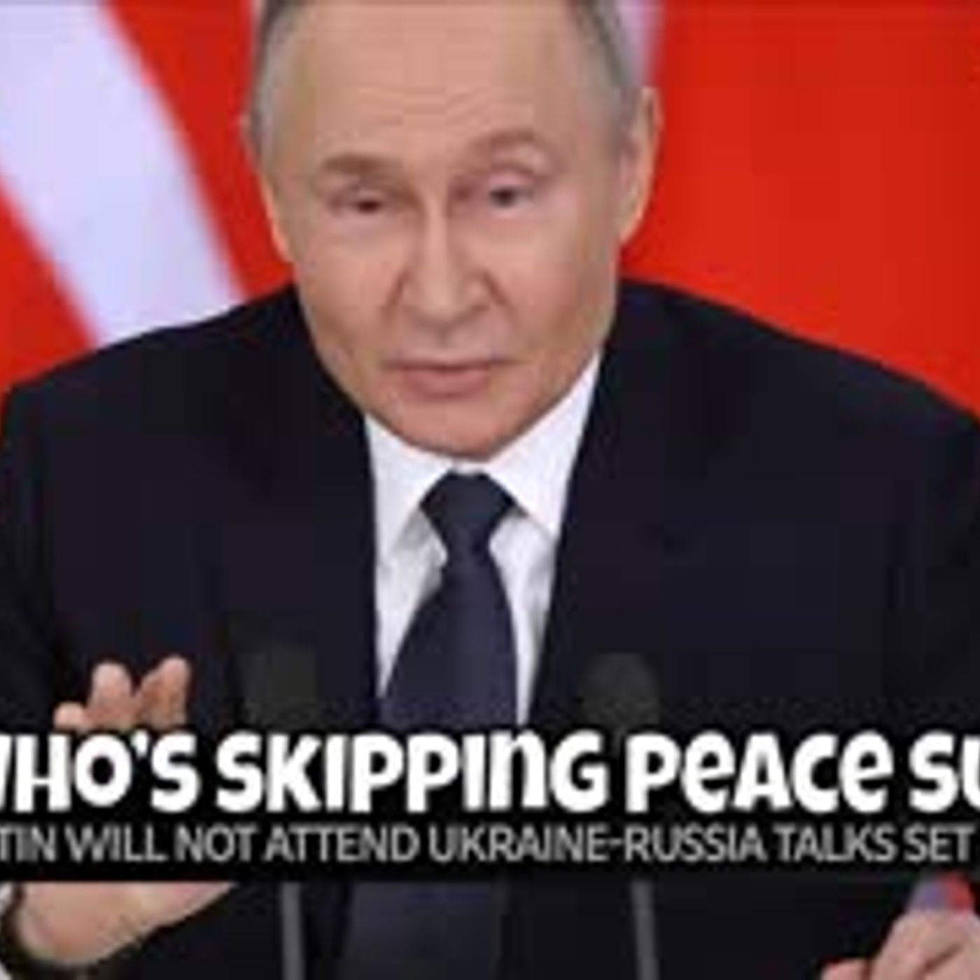 E2088: Is Putin Playing The Long Game With Ukraine, USA? 5/15/25 episode artwork