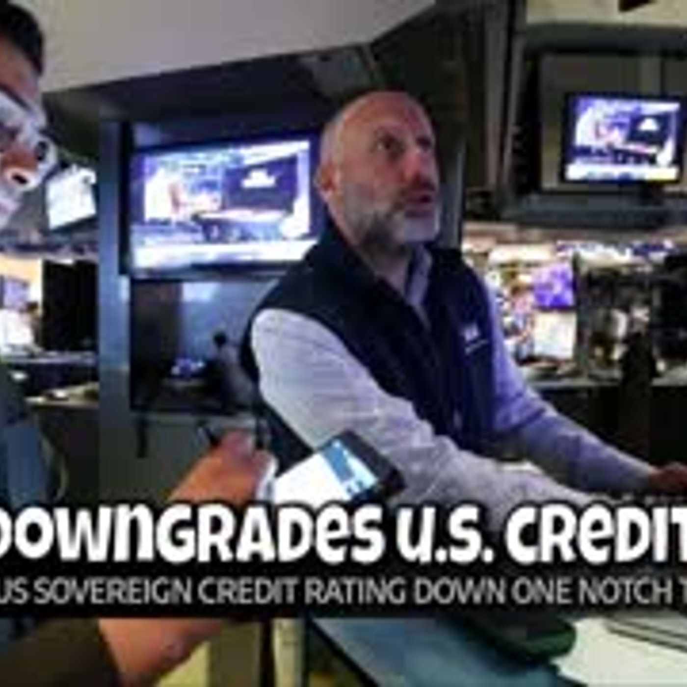 E2089: America's Credit Rating Go Boom!! 5/19/25 episode artwork