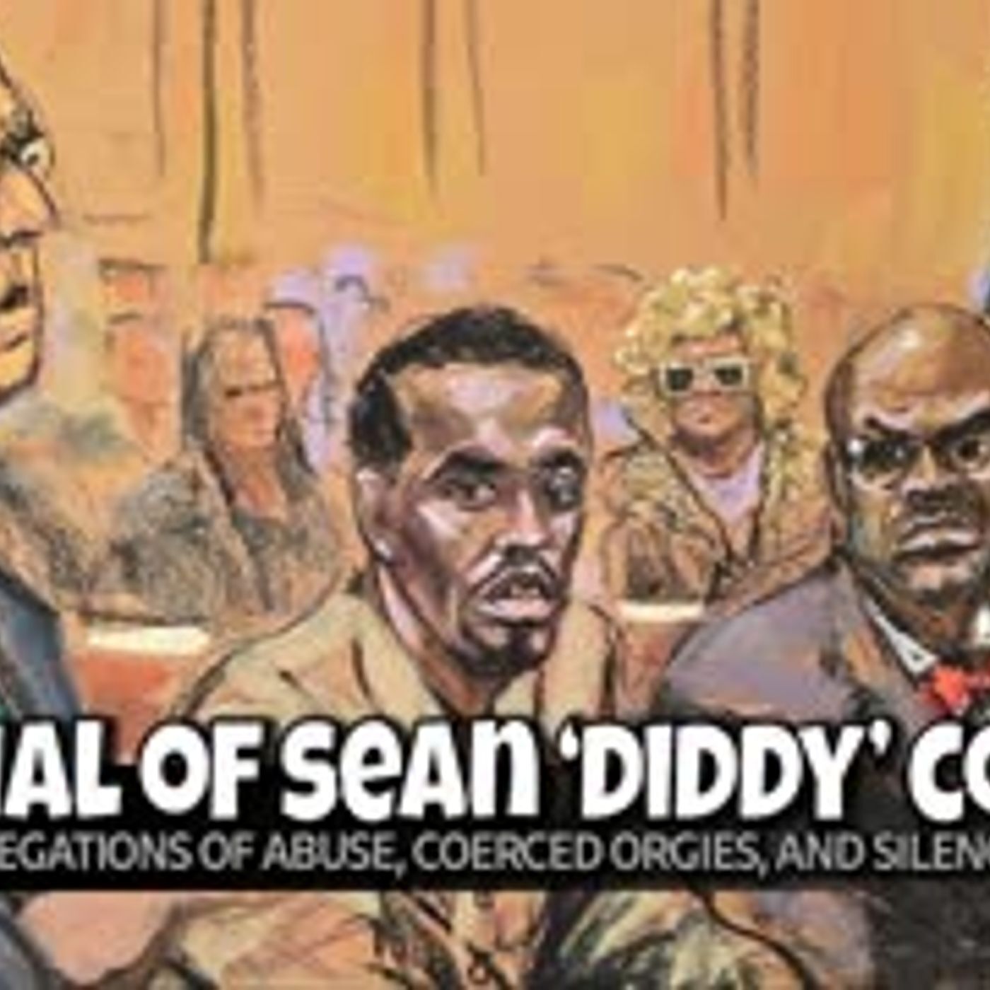 E2081: Diddy Faces Abuse and Misconduct Allegations 5/5/25 episode artwork