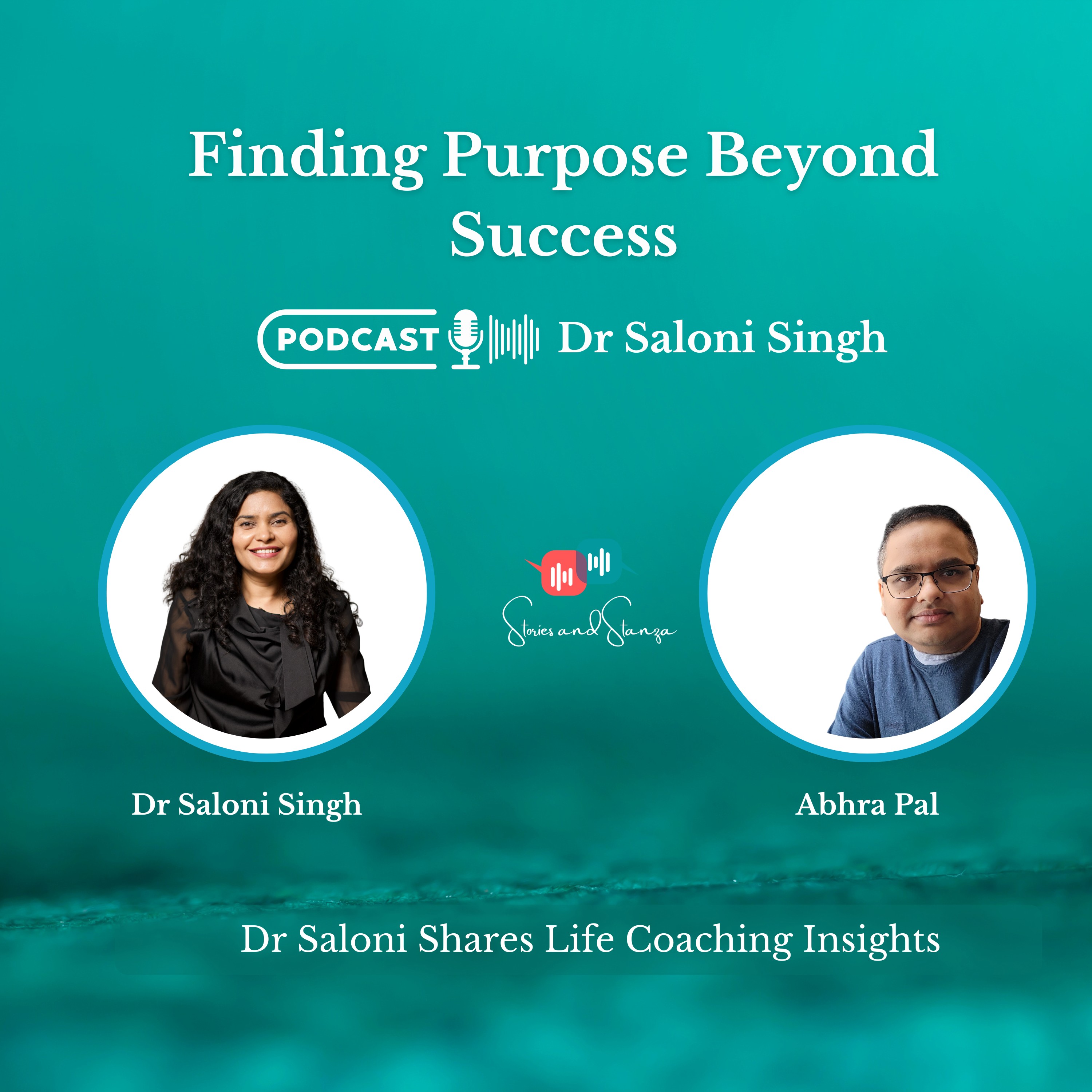 Finding Purpose Beyond Success: Life Coaching Insights with Dr Saloni episode artwork
