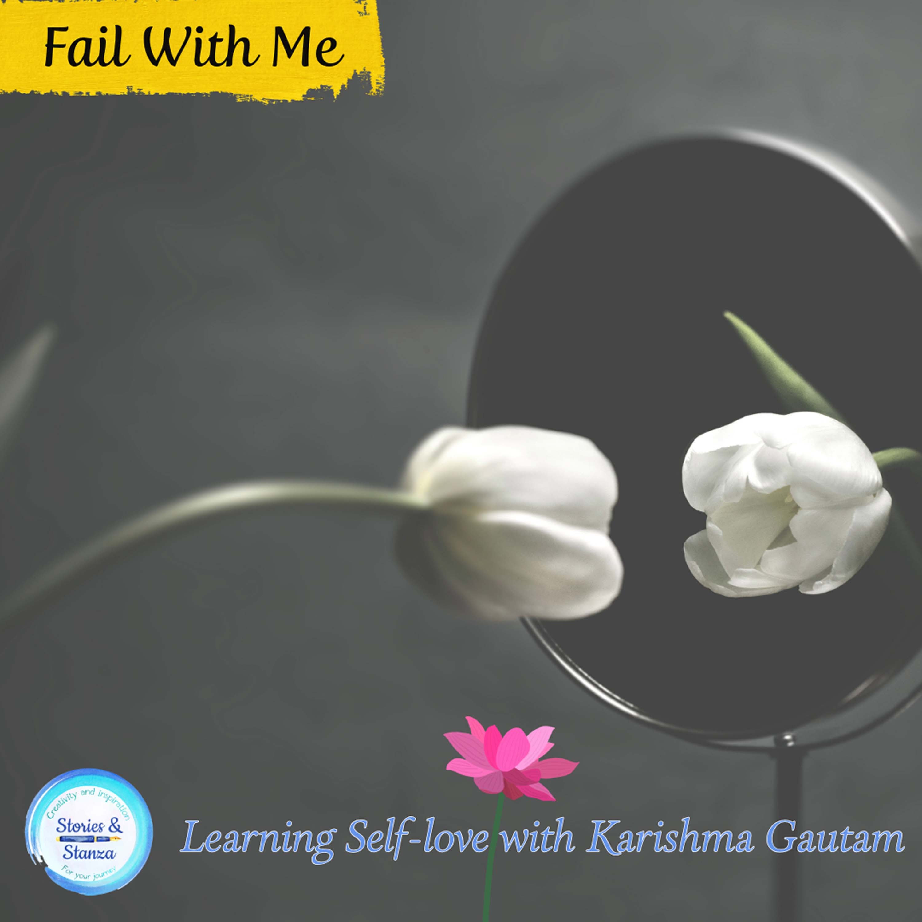 Learning Self-love with Karishma Gautam episode artwork