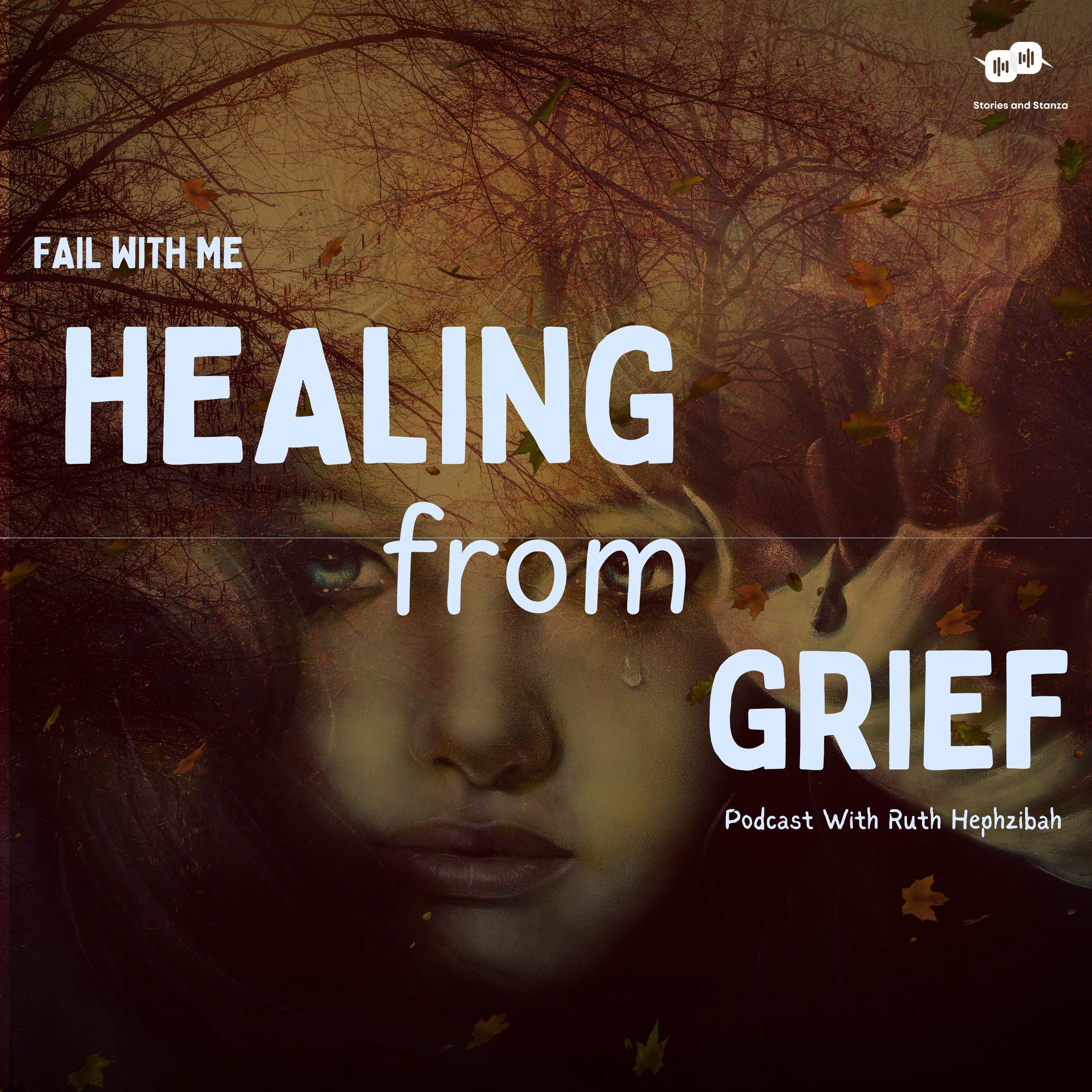 Finding Purpose Again After Experiencing Profound Grief episode artwork
