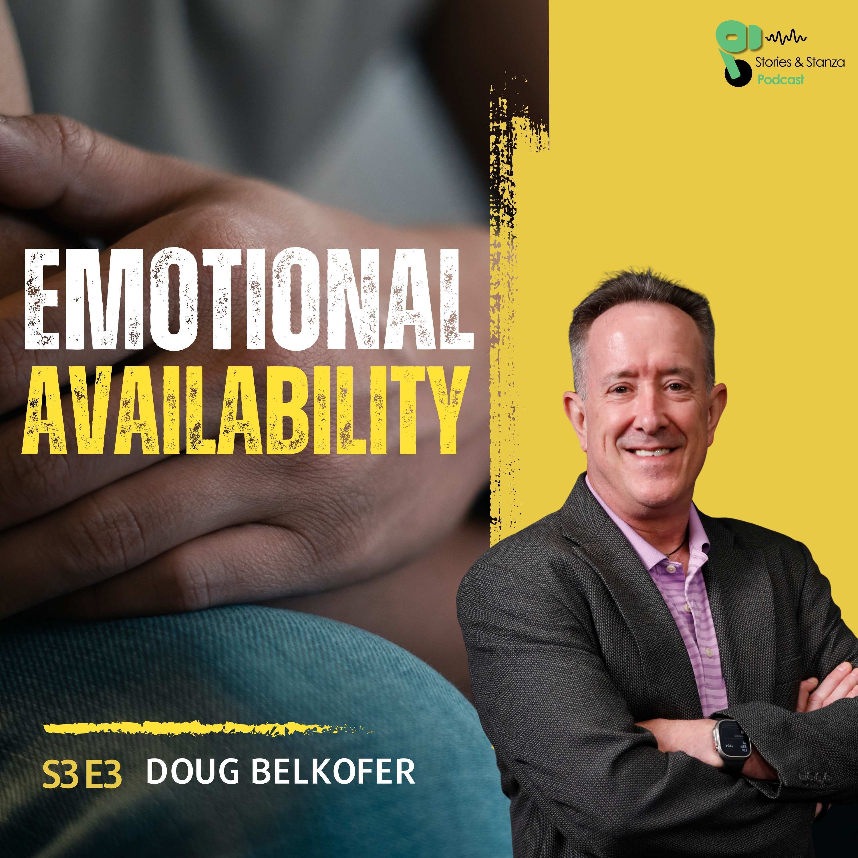 Failure, Emotional Availability and Healing | Podcast with Doug Belkofer episode artwork