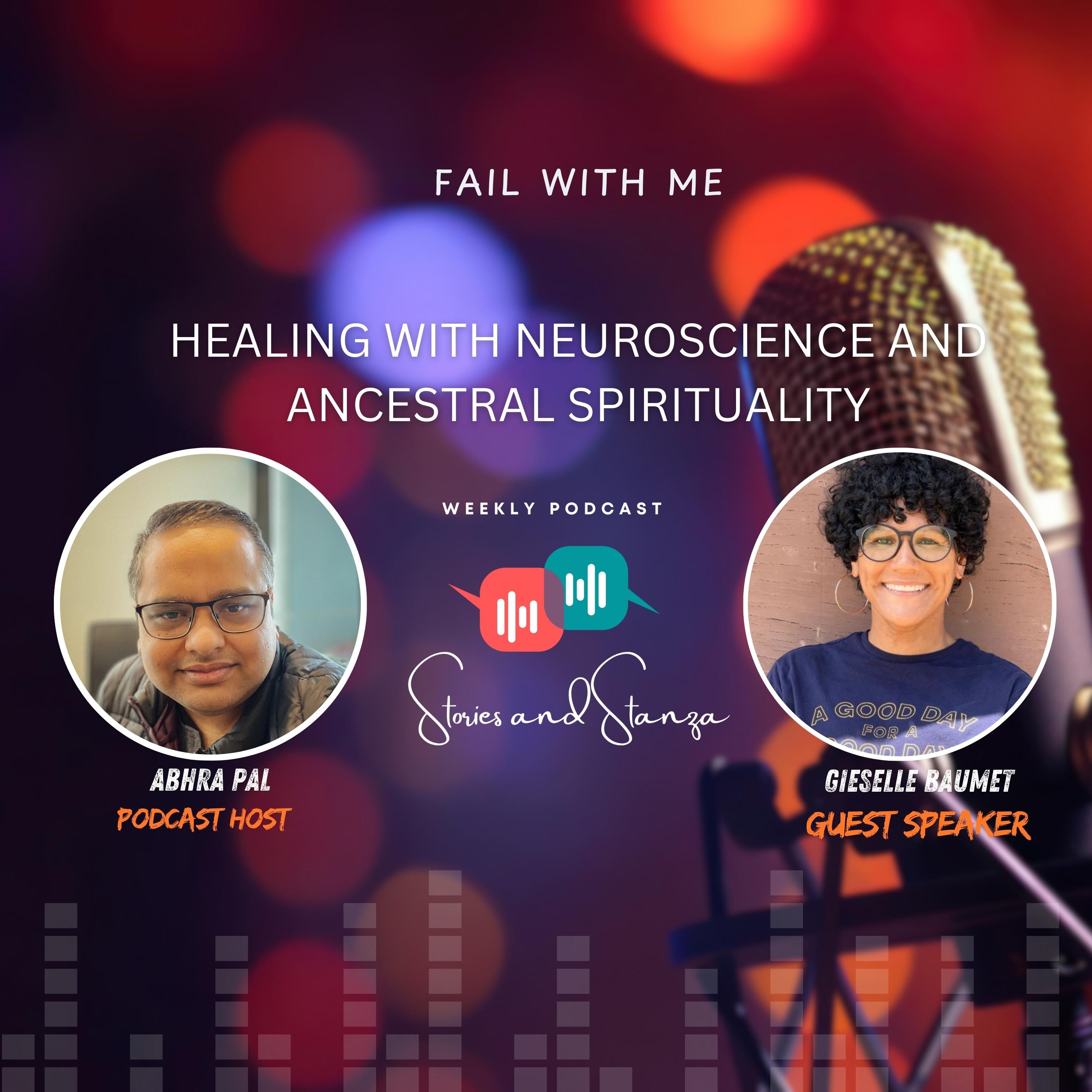 Fail With Me: Embracing Vulnerability and Healing Through Stories episode artwork