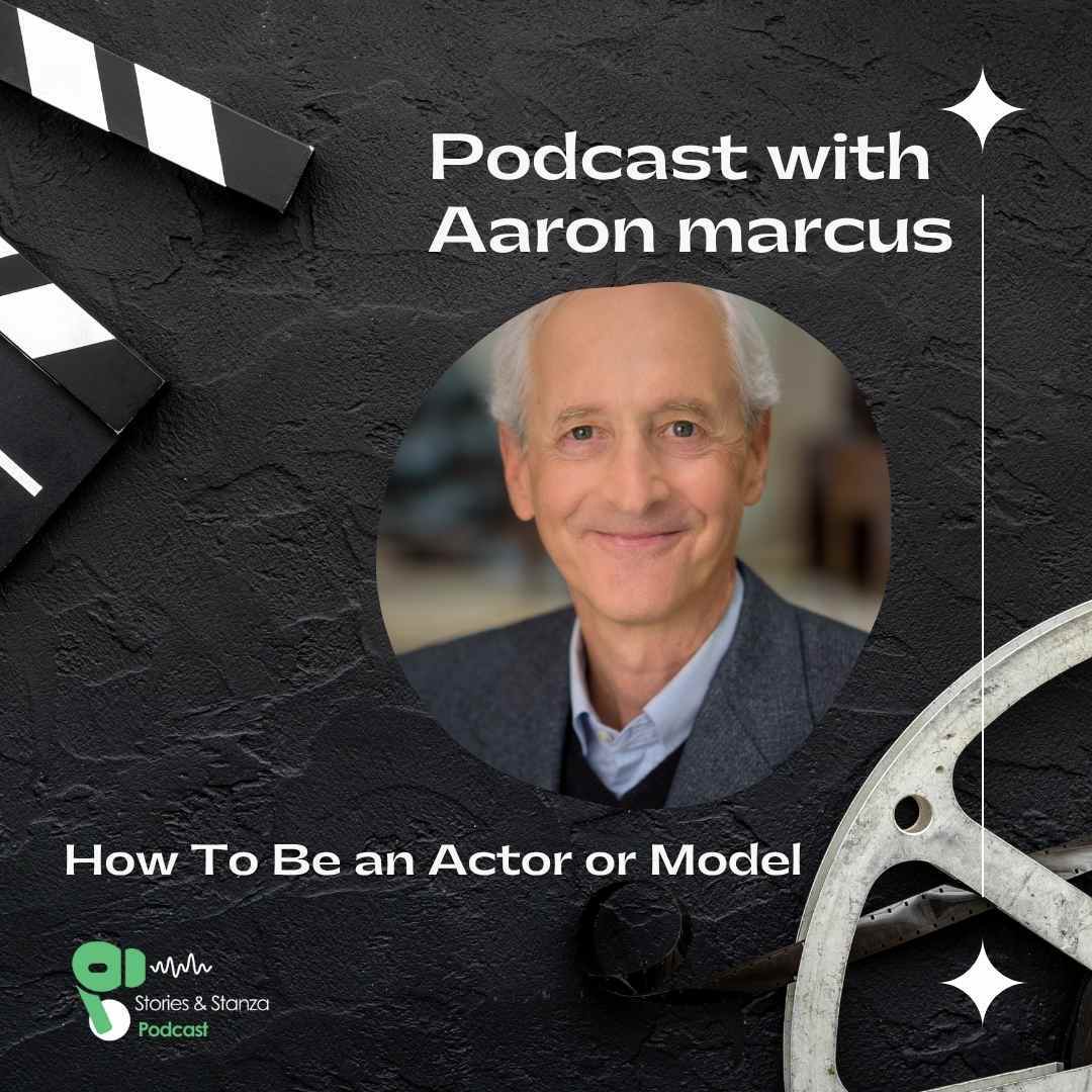 Realities of Acting & Modeling | Insights from Aaron Marcus episode artwork