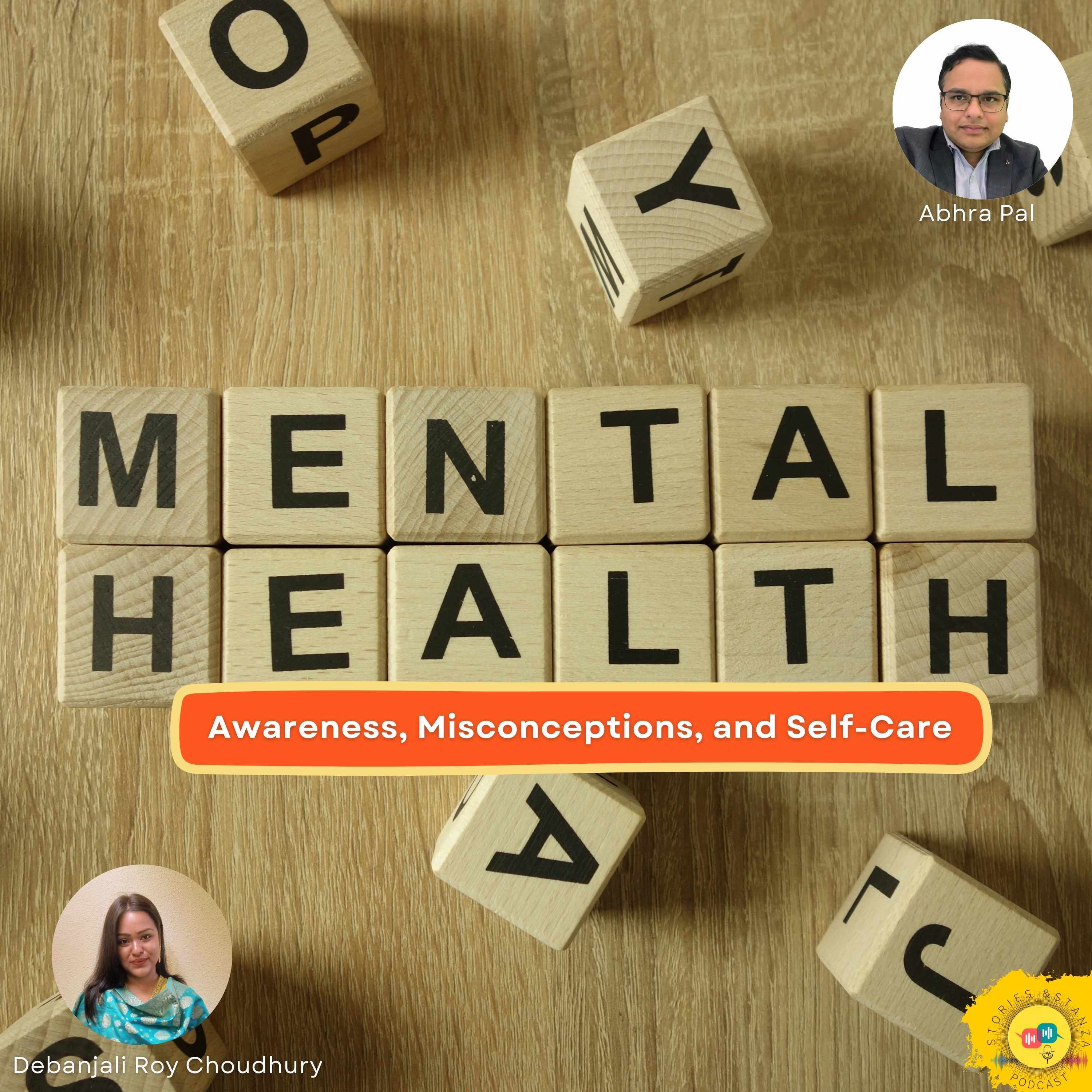 Mental Health: Awareness, Misconceptions, and Self-Care episode artwork