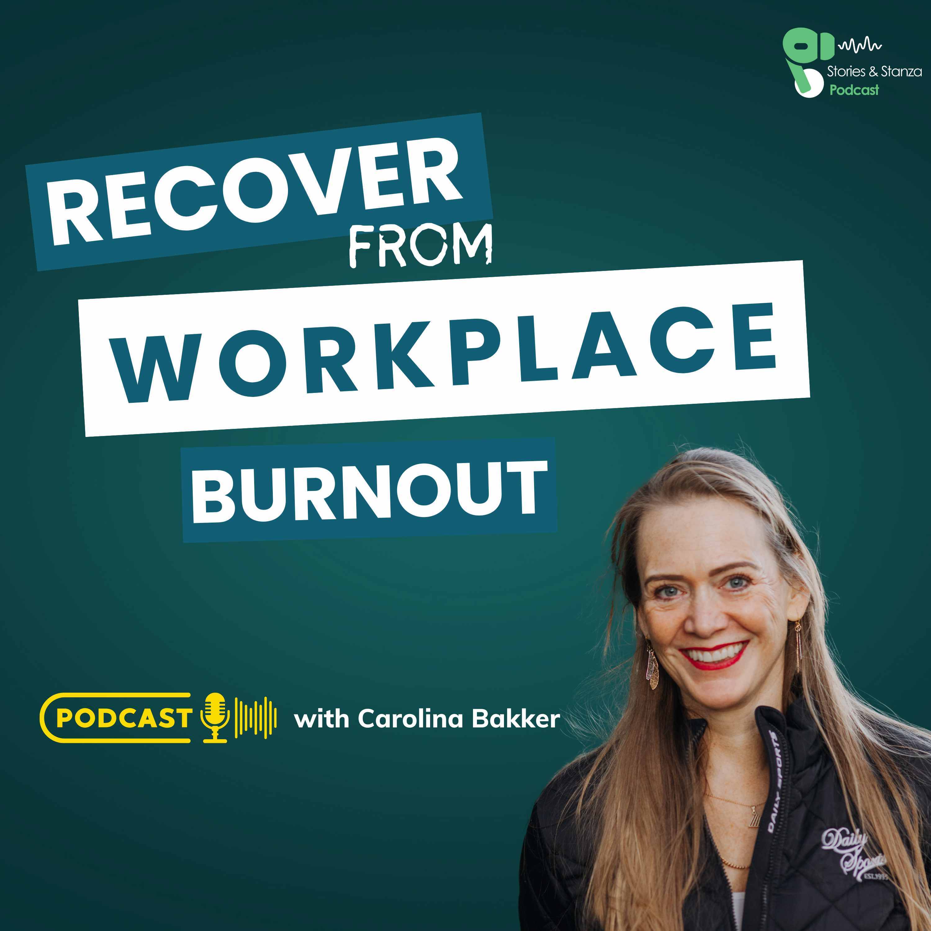 Overcoming Workplace Trauma and Burnout with Carolina Bakker episode artwork