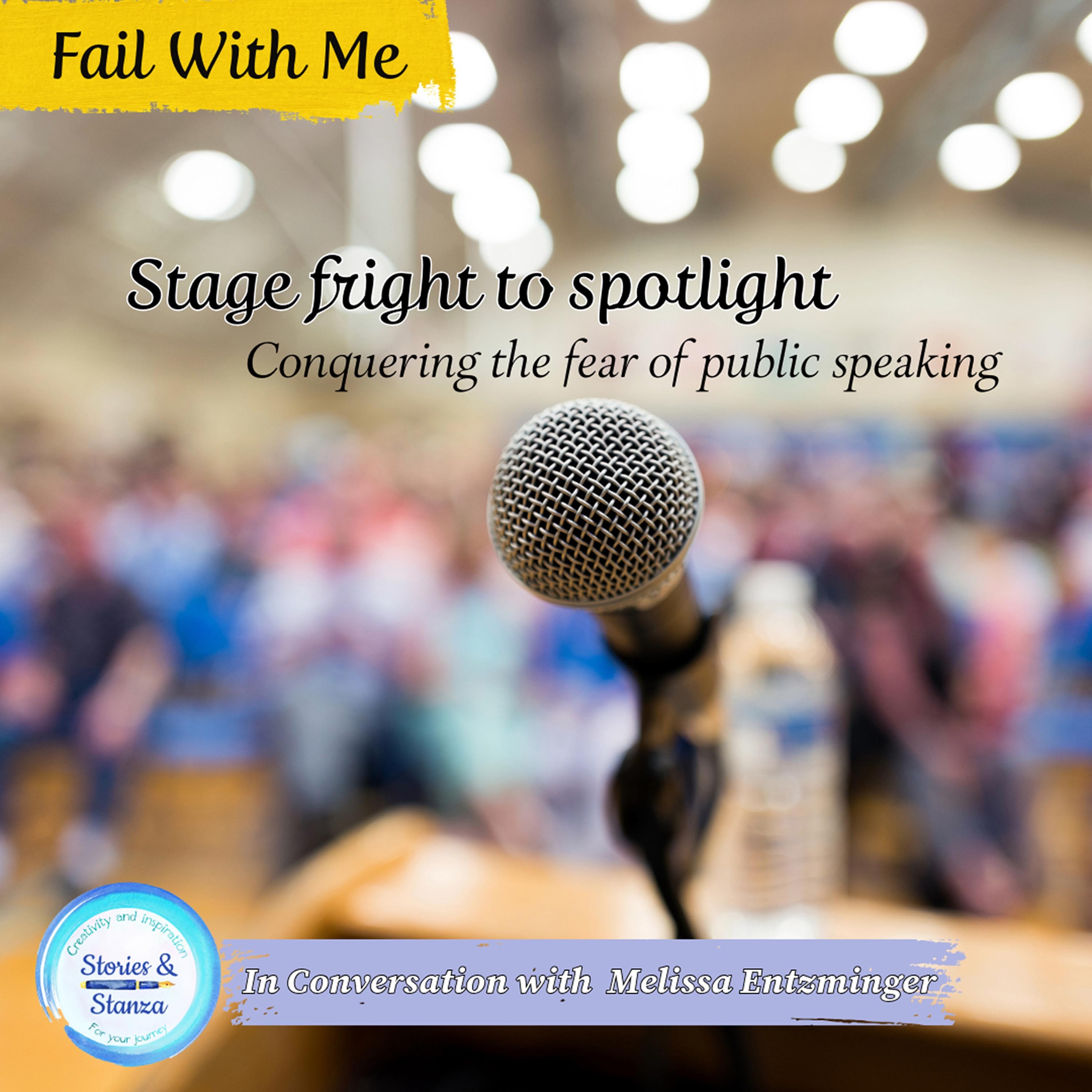 Stage fright to spotlight with Melissa Entzminger episode artwork
