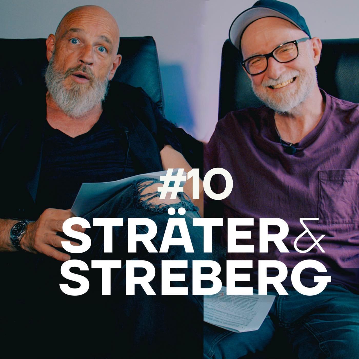STRÄTER & STREBERG - Der Podcast