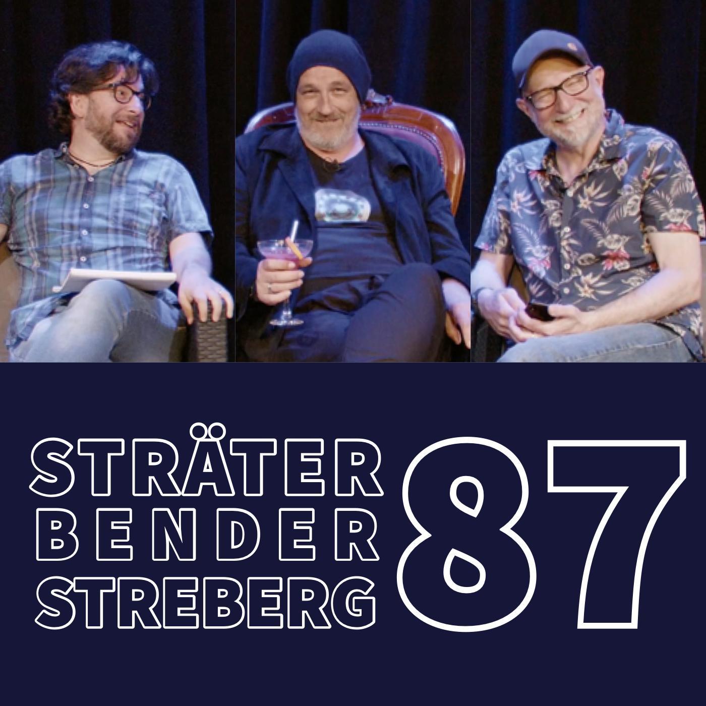STRÄTER & STREBERG - Der Podcast