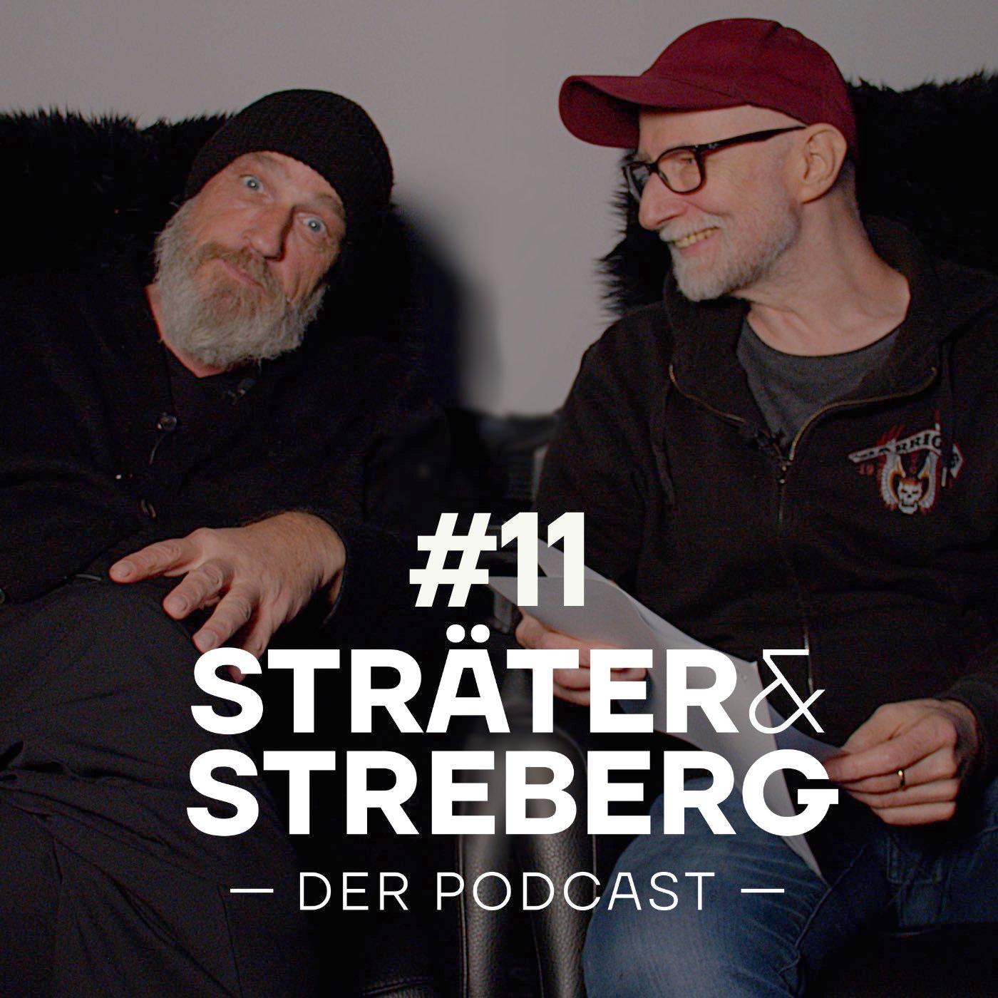 STRÄTER & STREBERG - Der Podcast
