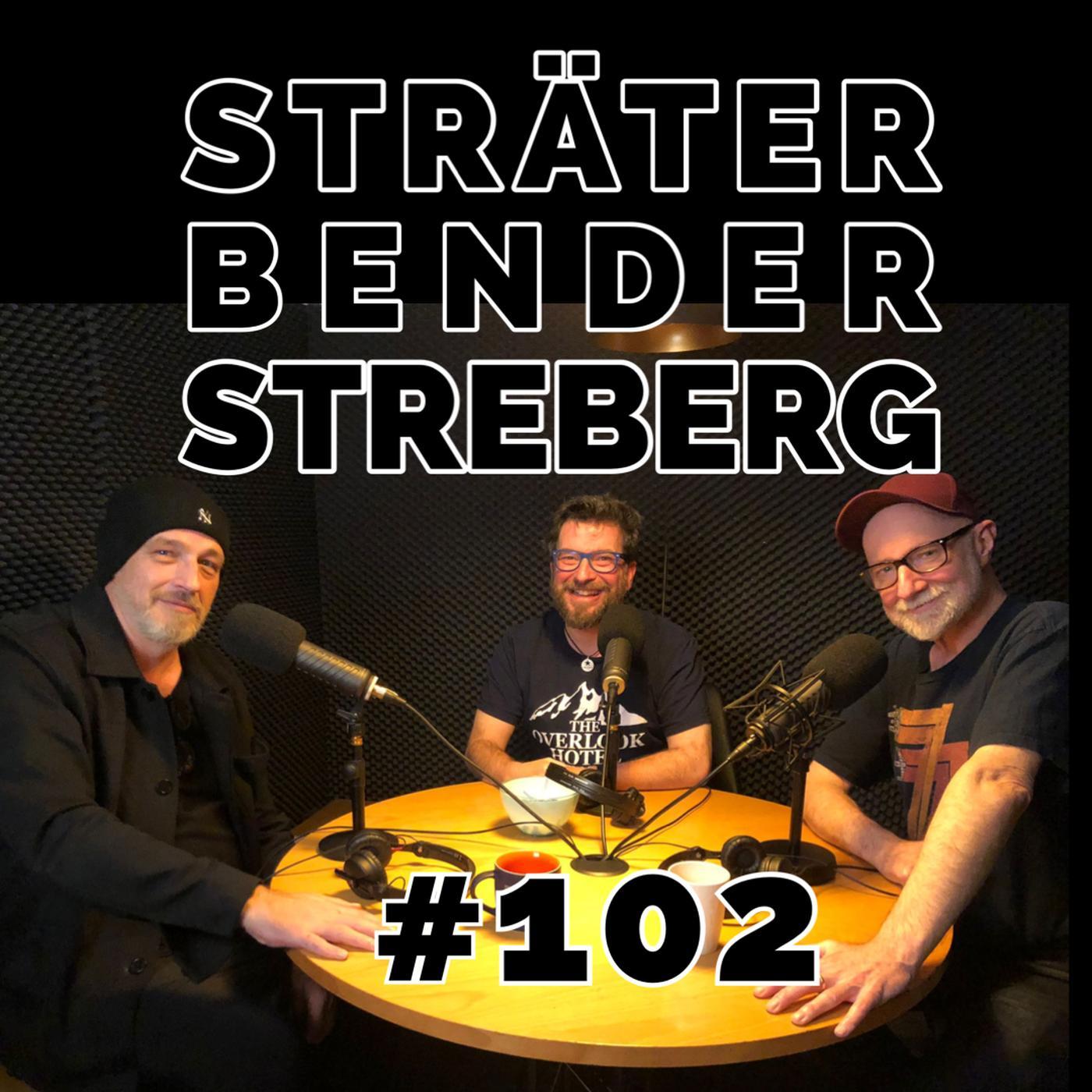STRÄTER & STREBERG - Der Podcast