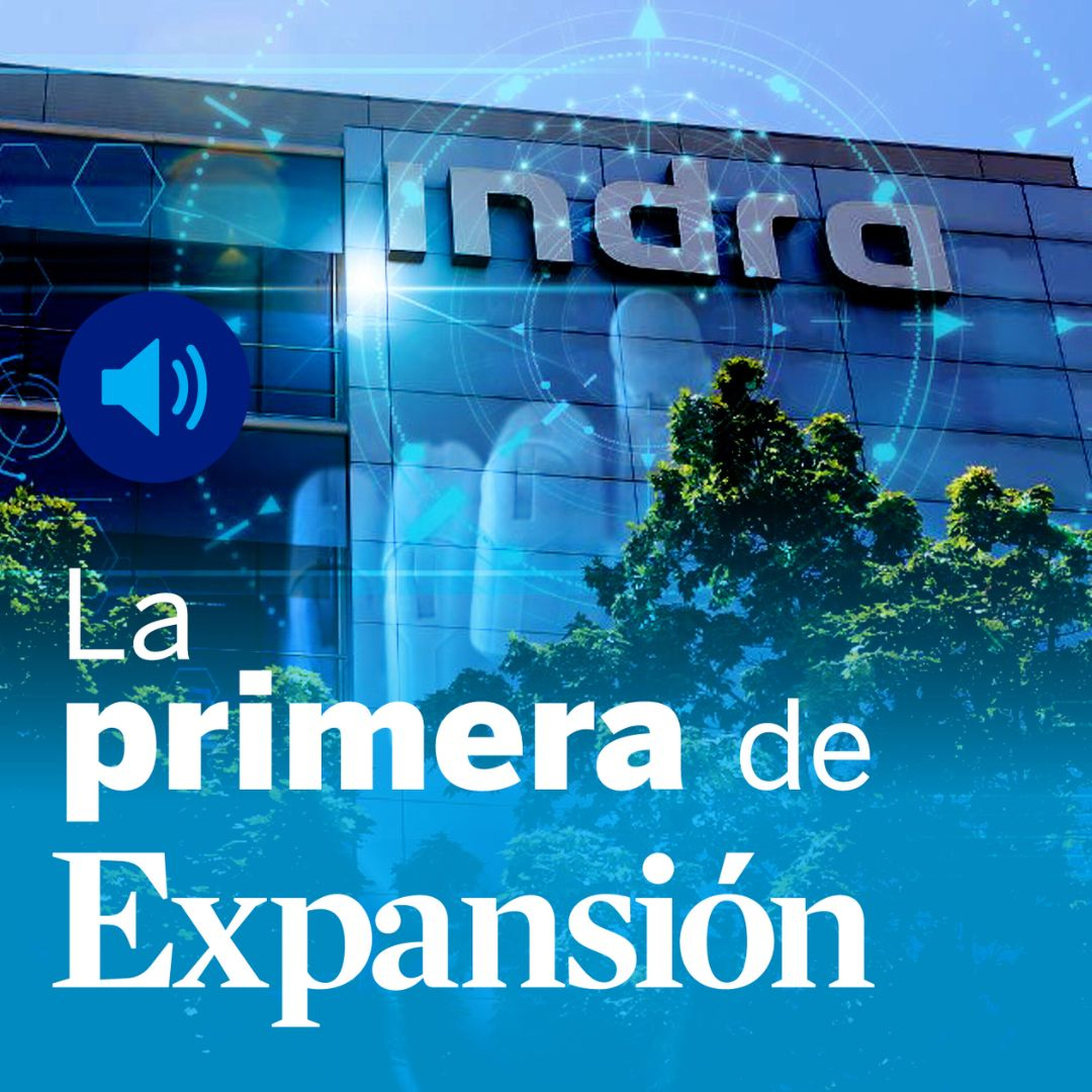 Indra, Defensa, Wall Street, Amancio Ortega, Mixue, Elon Musk y Portugal episode artwork