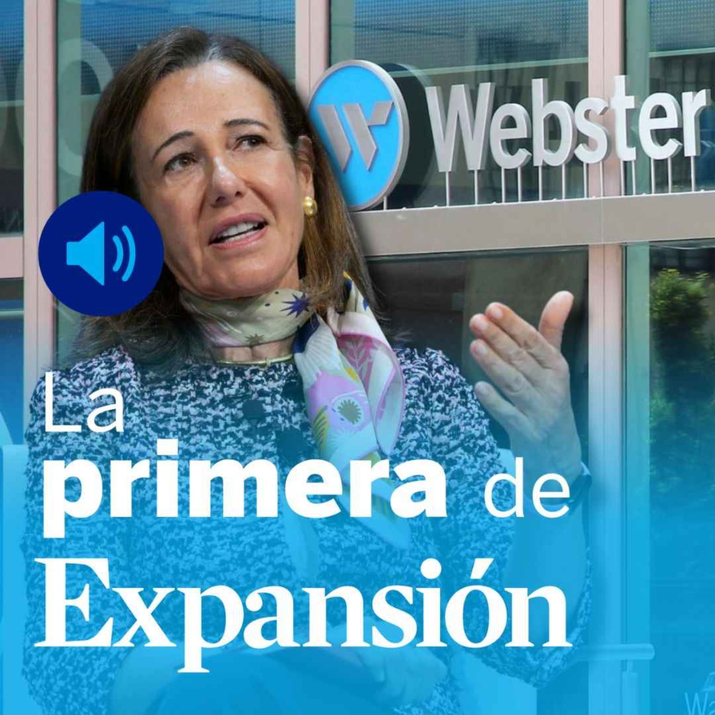 Santander, Webster, farmacéuticas y BBVA episode artwork