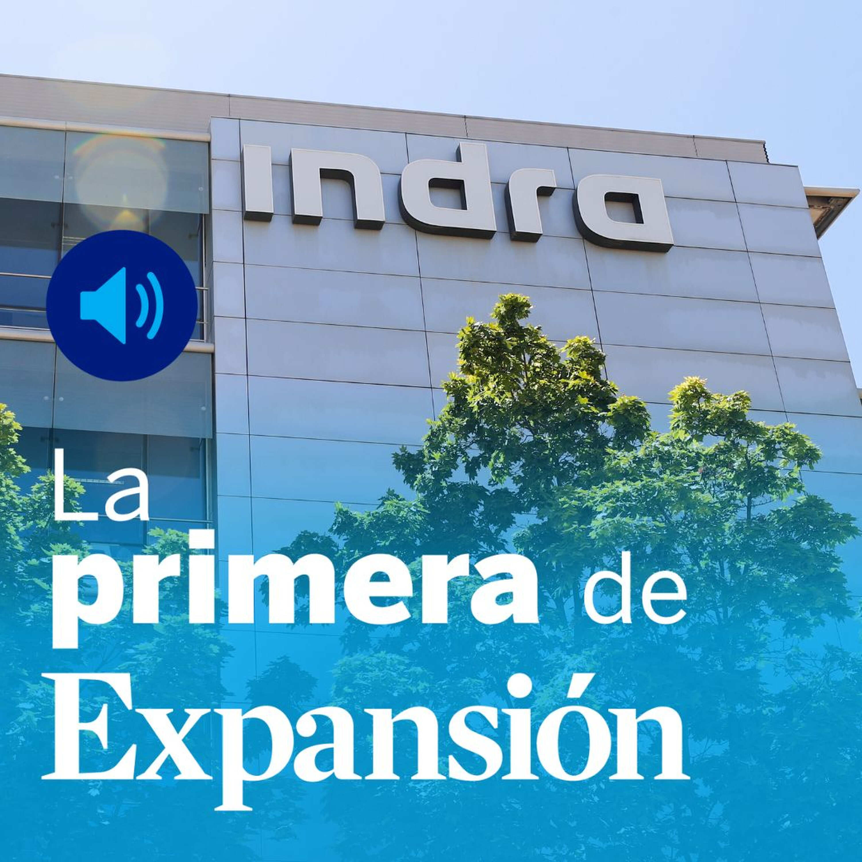 Indra, Airbus, Barceló, vivienda, Amazon, Apple y Goldman Sachs episode artwork