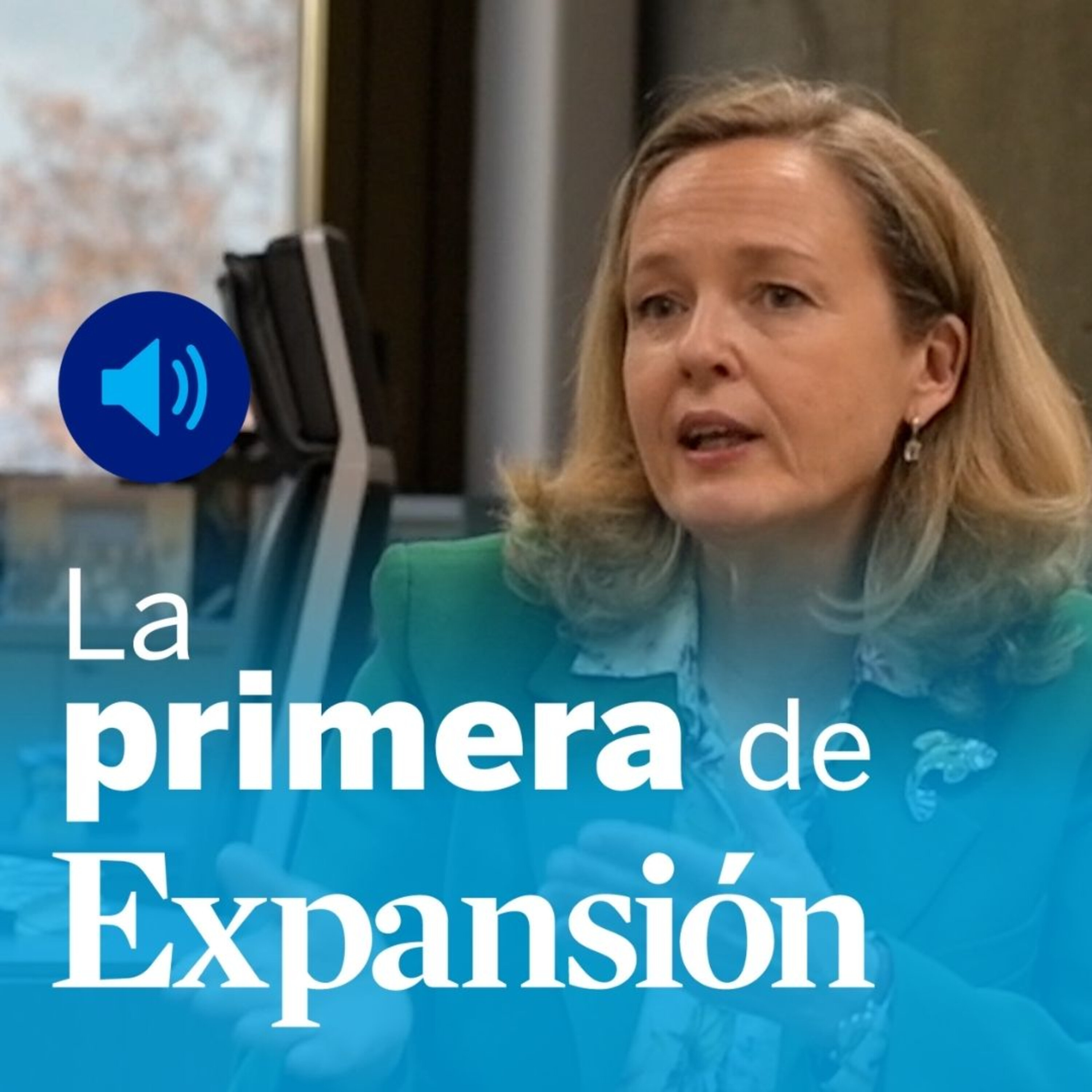 Nadia Calviño, Orcel, Amazon, Abante y la batalla de la banca para atraer clientes episode artwork