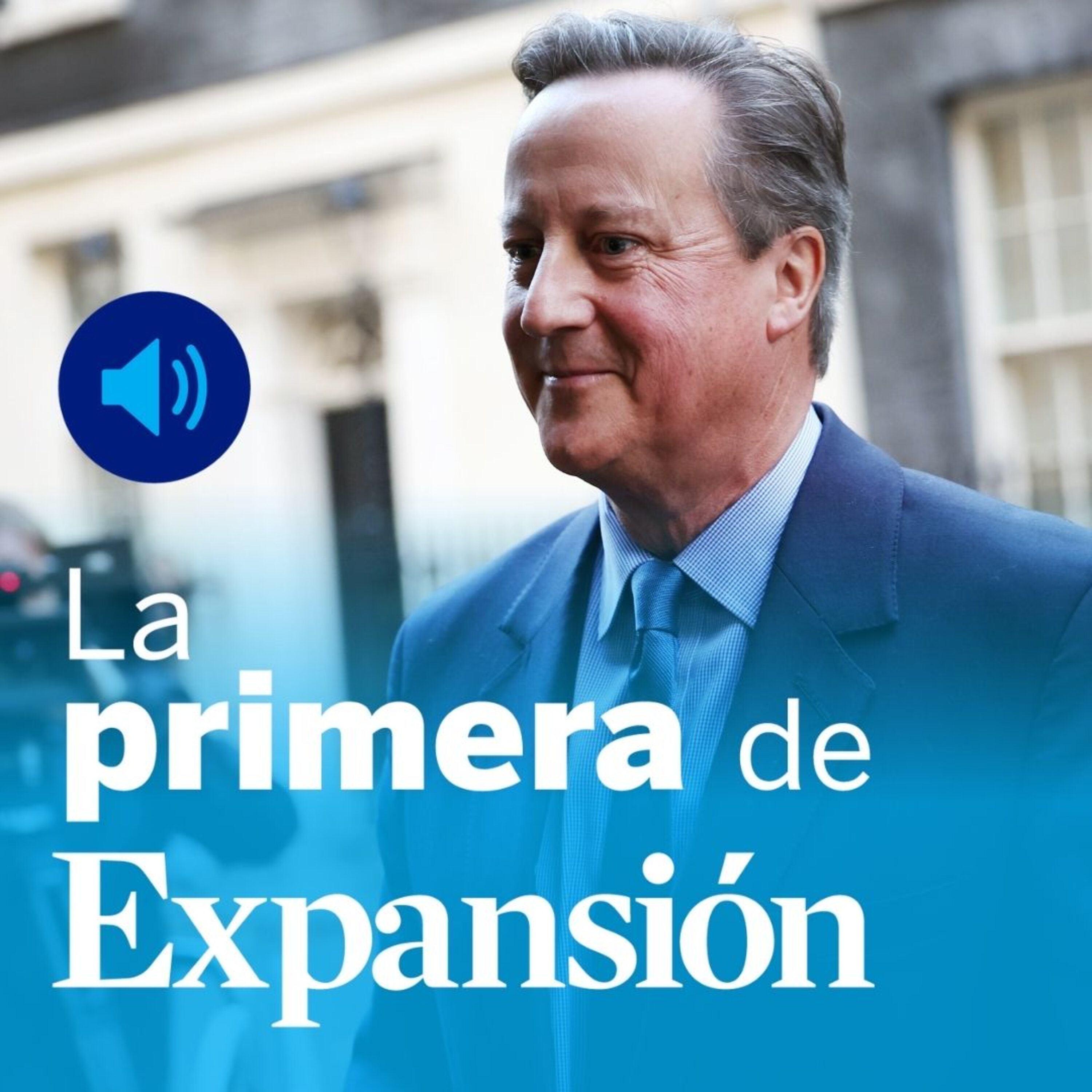 Las empresas podrán deducirse los salarios de los altos directivos, Zegona, Santander, KPMG y la vuelta de David Cameron episode artwork