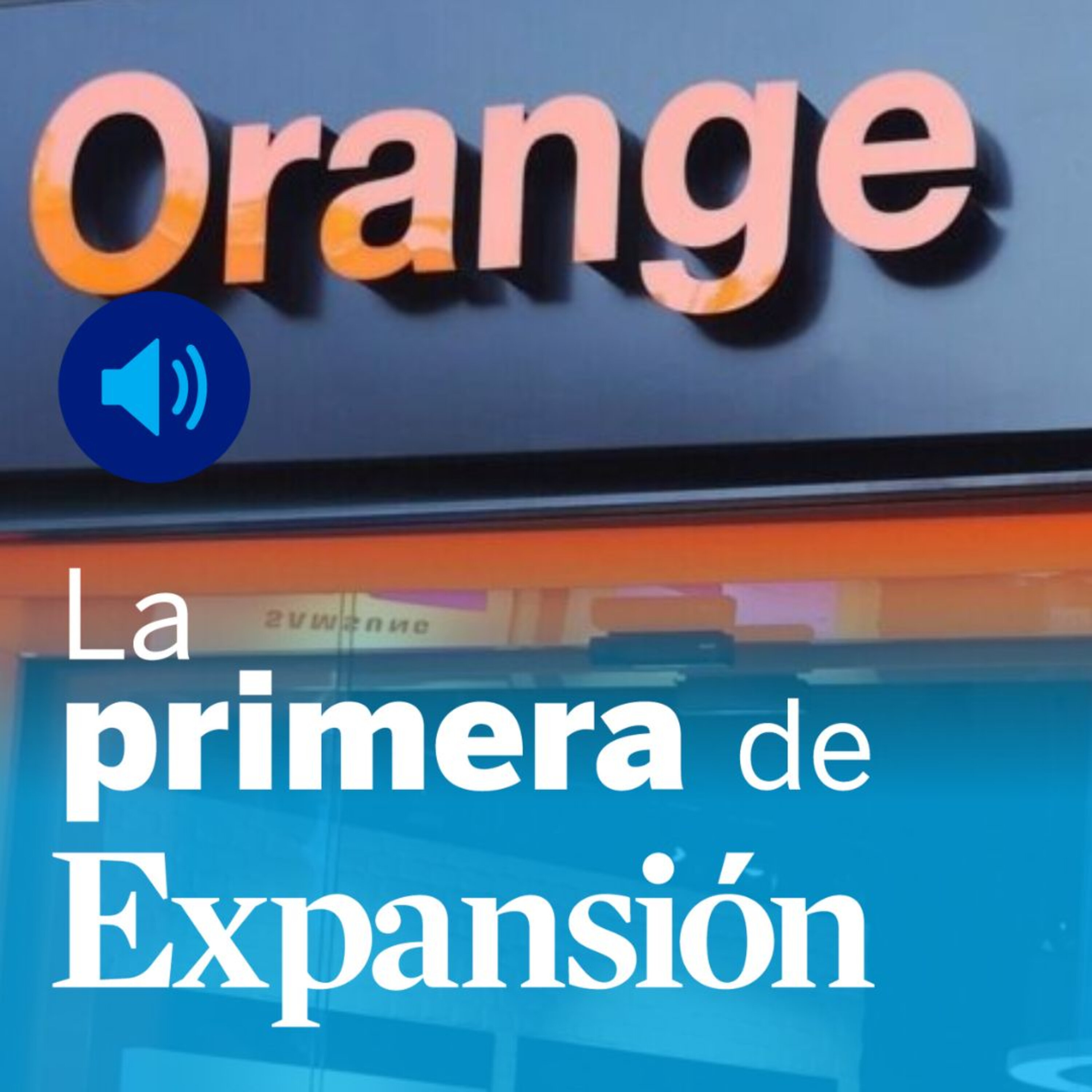 Orange, MásMóvil, Citi, BBVA, Google y Acciona episode artwork