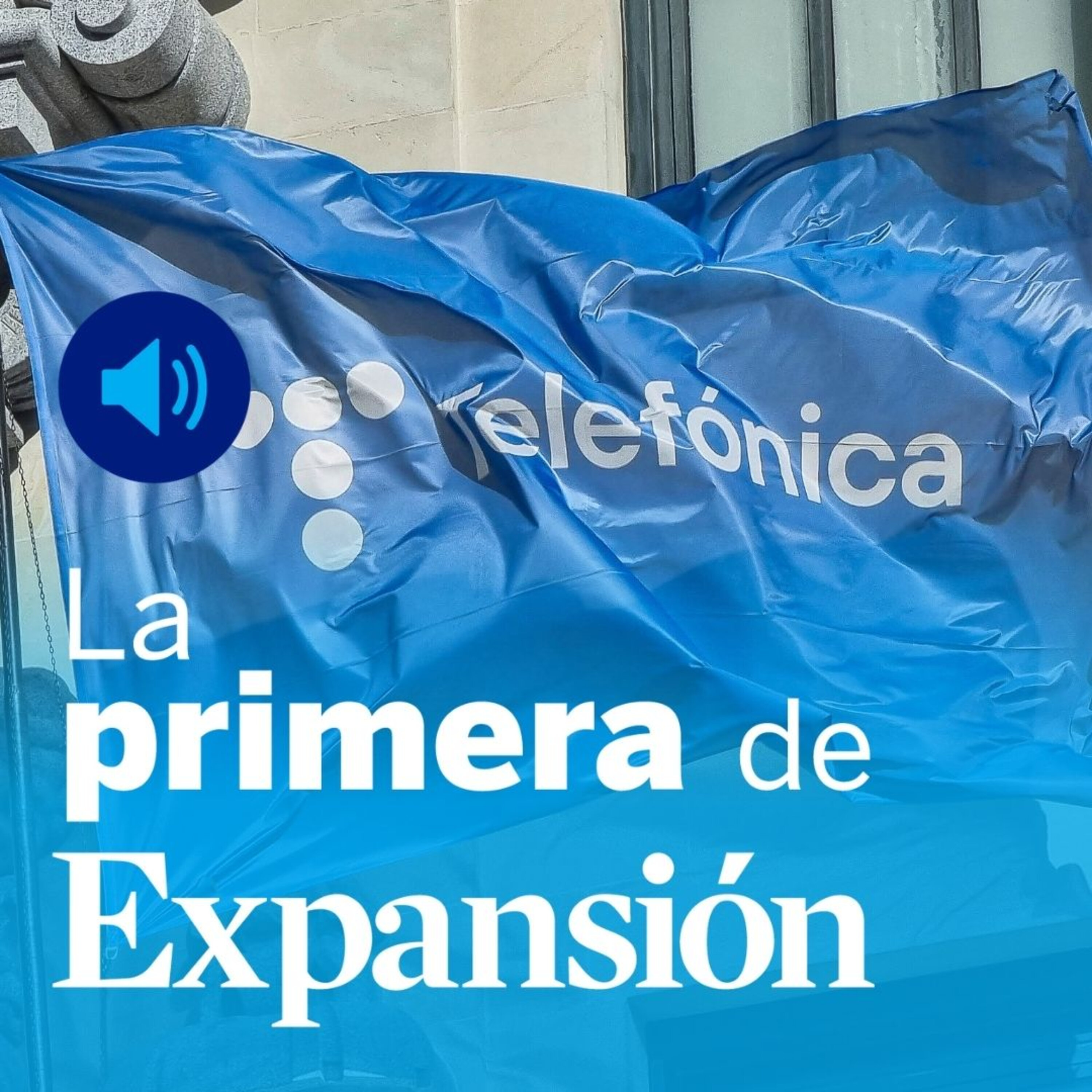 Resultados de Telefónica, impuesto a la grandes fortunas, hito bursátil y fondos europeos episode artwork