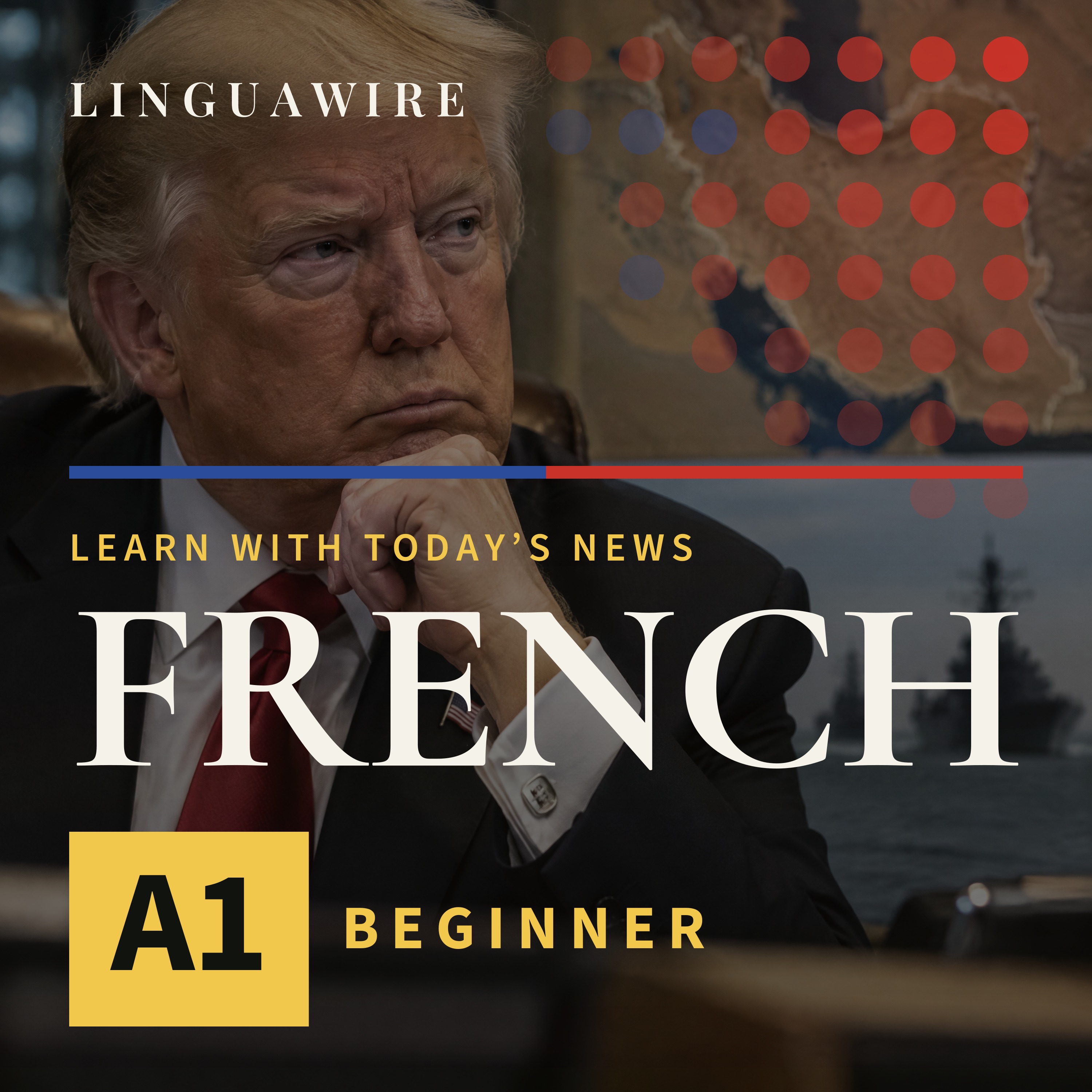 A1 French News | Trump Weighs Iran Deal Against Renewed Strikes episode artwork