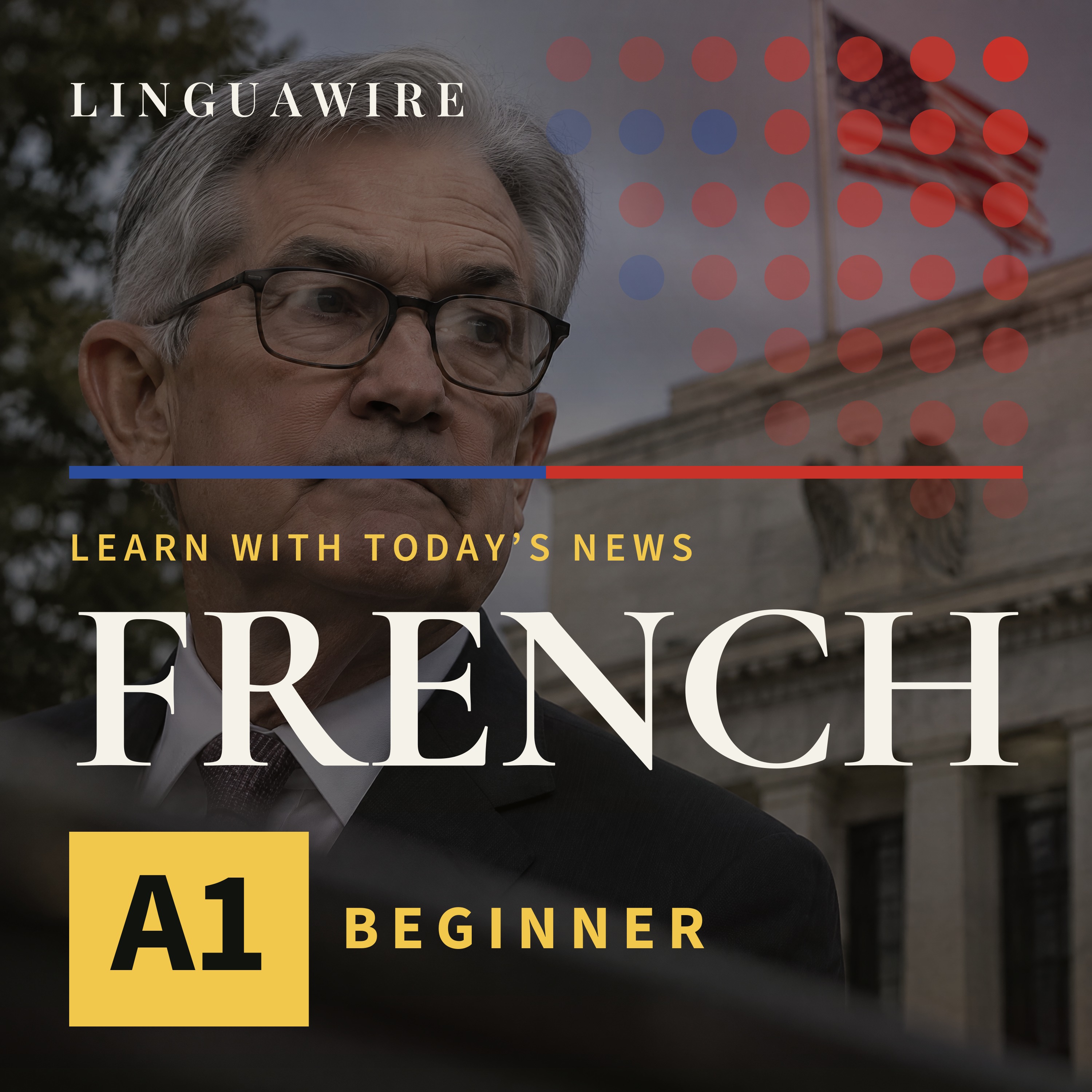 A1 French News | Federal Reserve Waits as Inflation Rises to 3.7% episode artwork