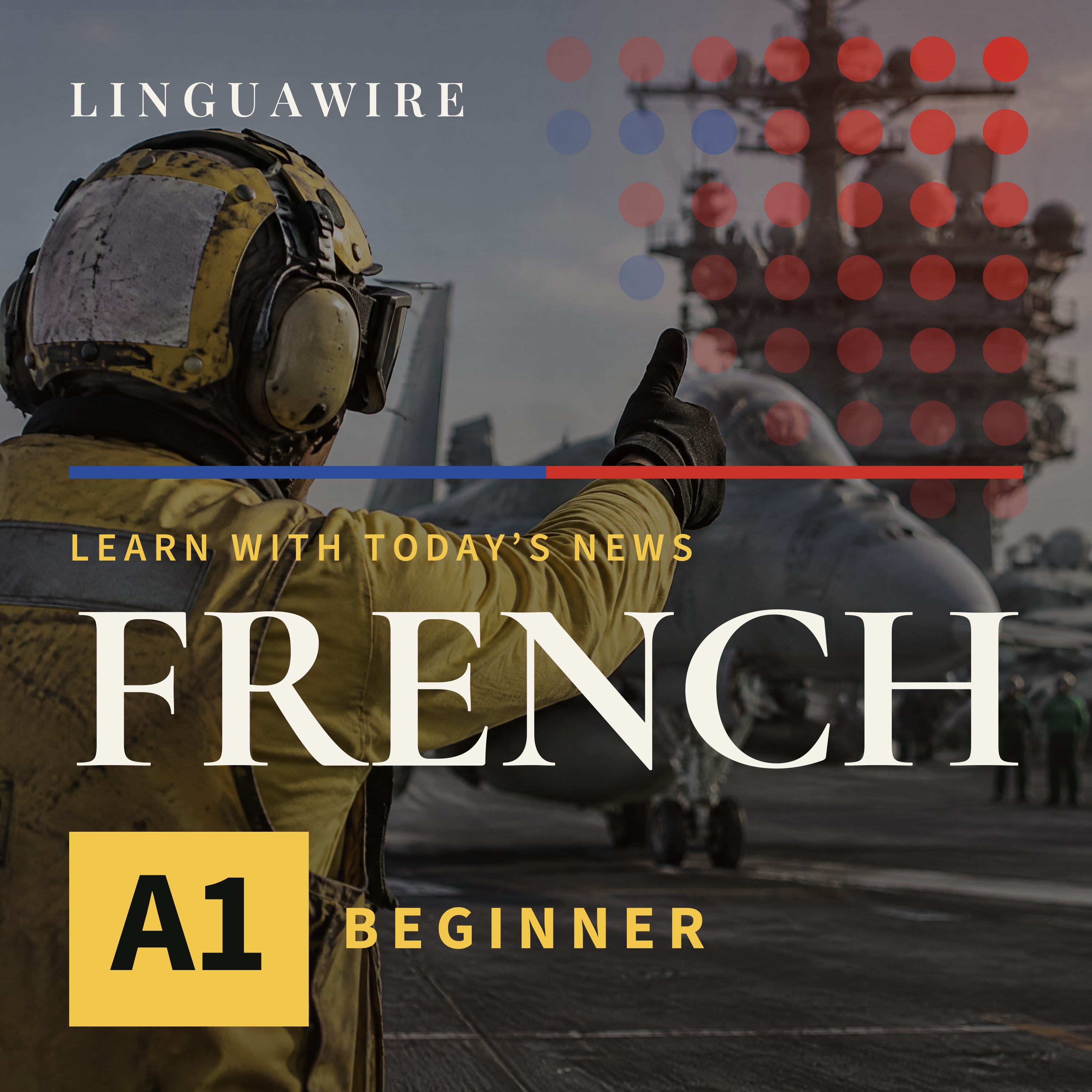 A1 French News | Third U.S. Carrier Heads Toward Middle East episode artwork