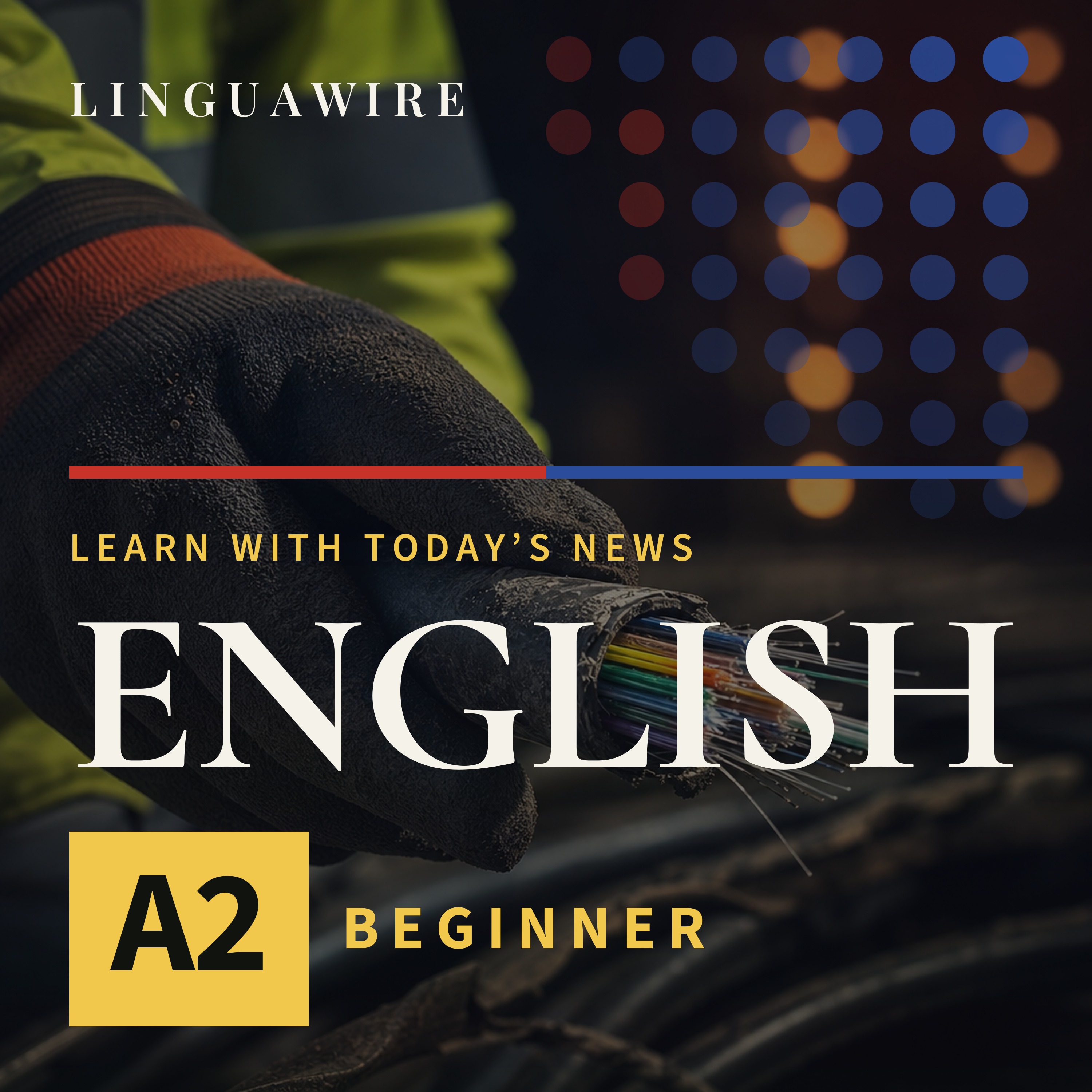 A2 English News | Hundreds of Flights Disrupted by a Cut Fiber Line episode artwork