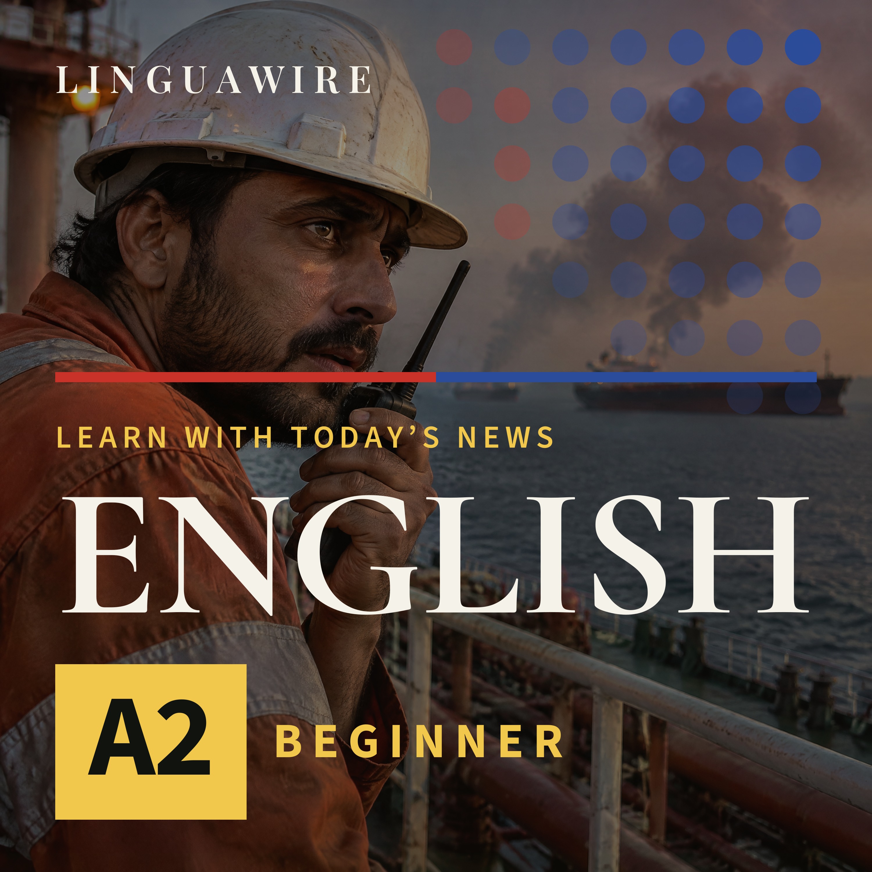 A2 English News | Hormuz Attacks Push Oil to $112 a Barrel episode artwork