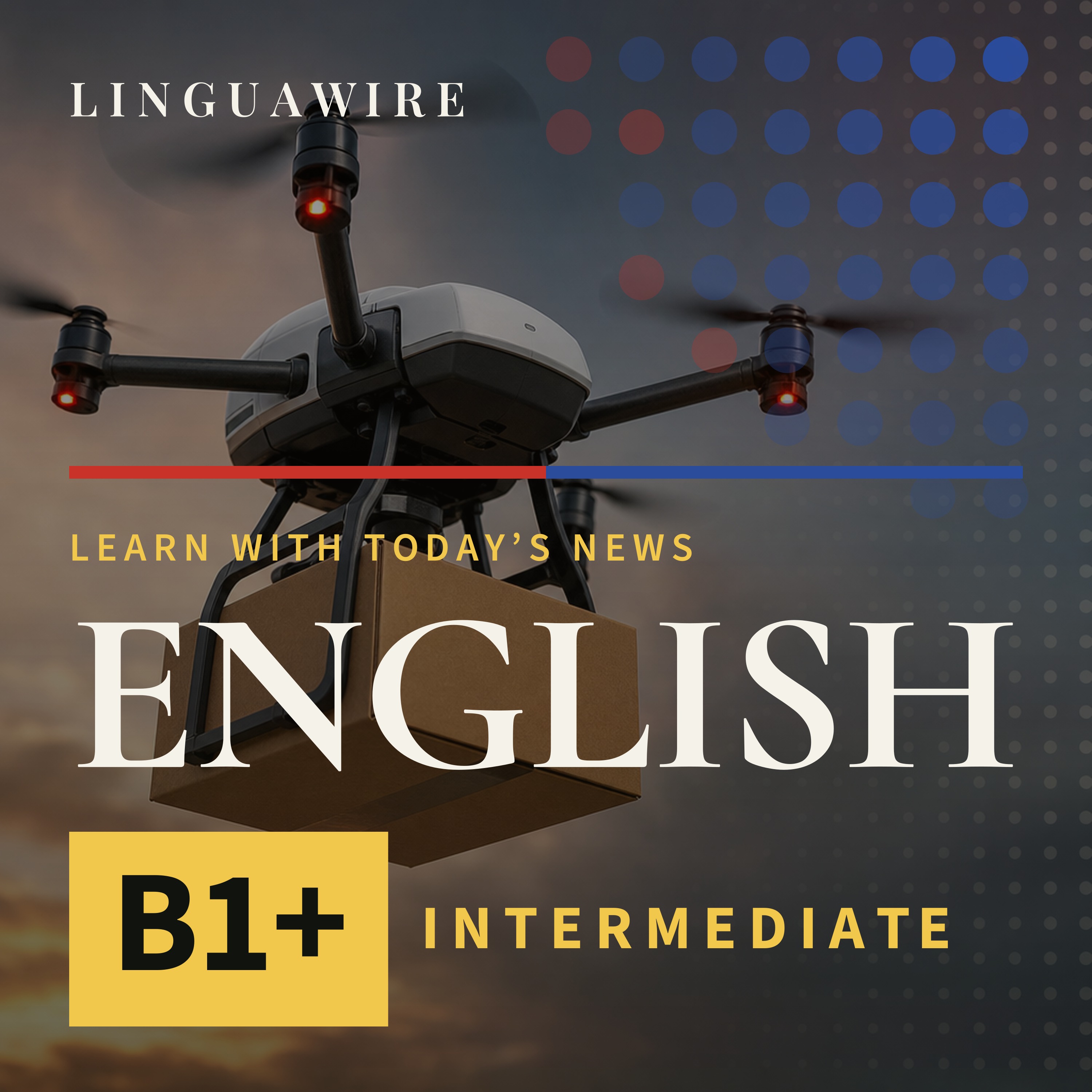 B1 English News | Lowe's Drones Deliver Over 100 Home Improvement Products episode artwork