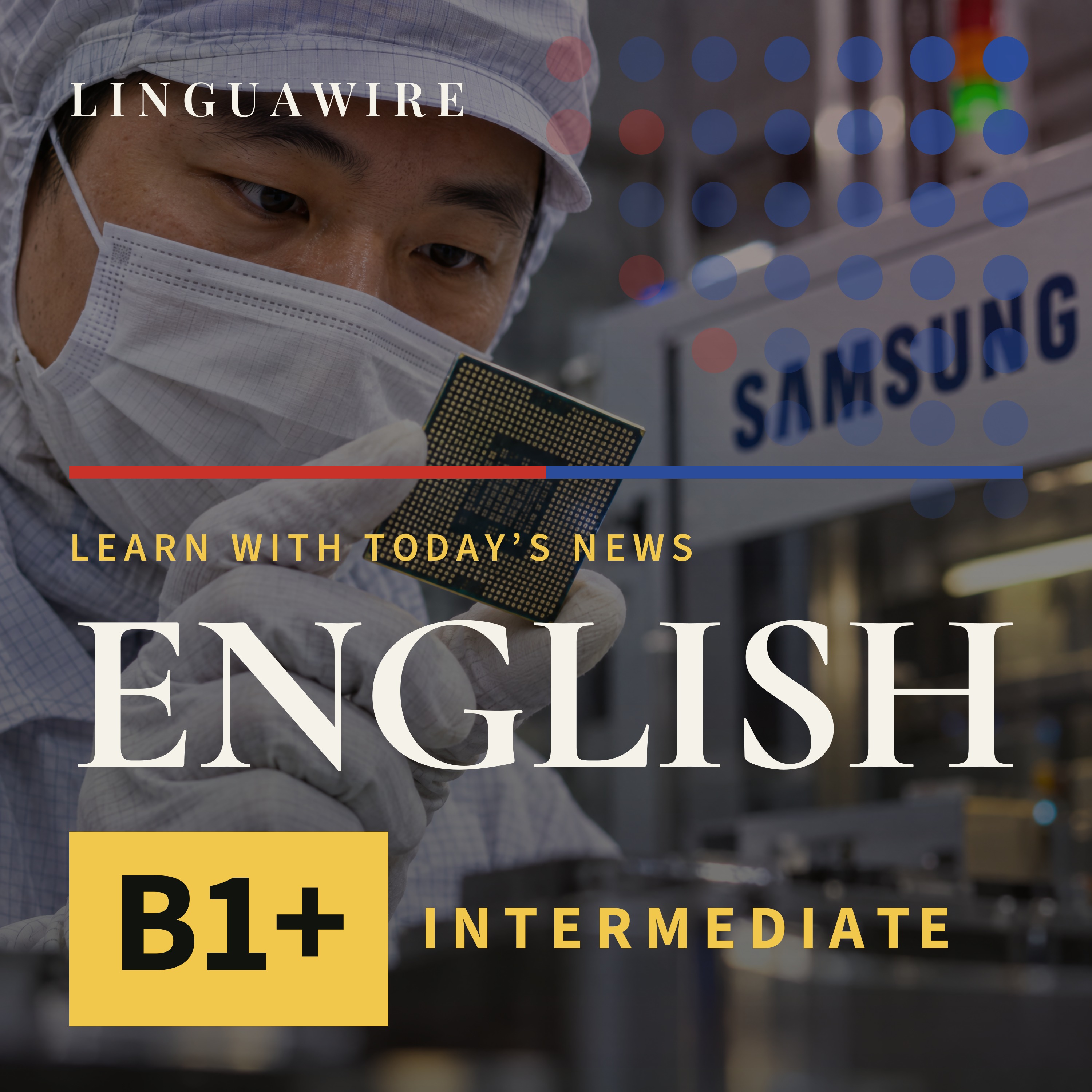 B1 English News | Samsung Forecasts $80bn Profit as AI Chip Demand Soars episode artwork