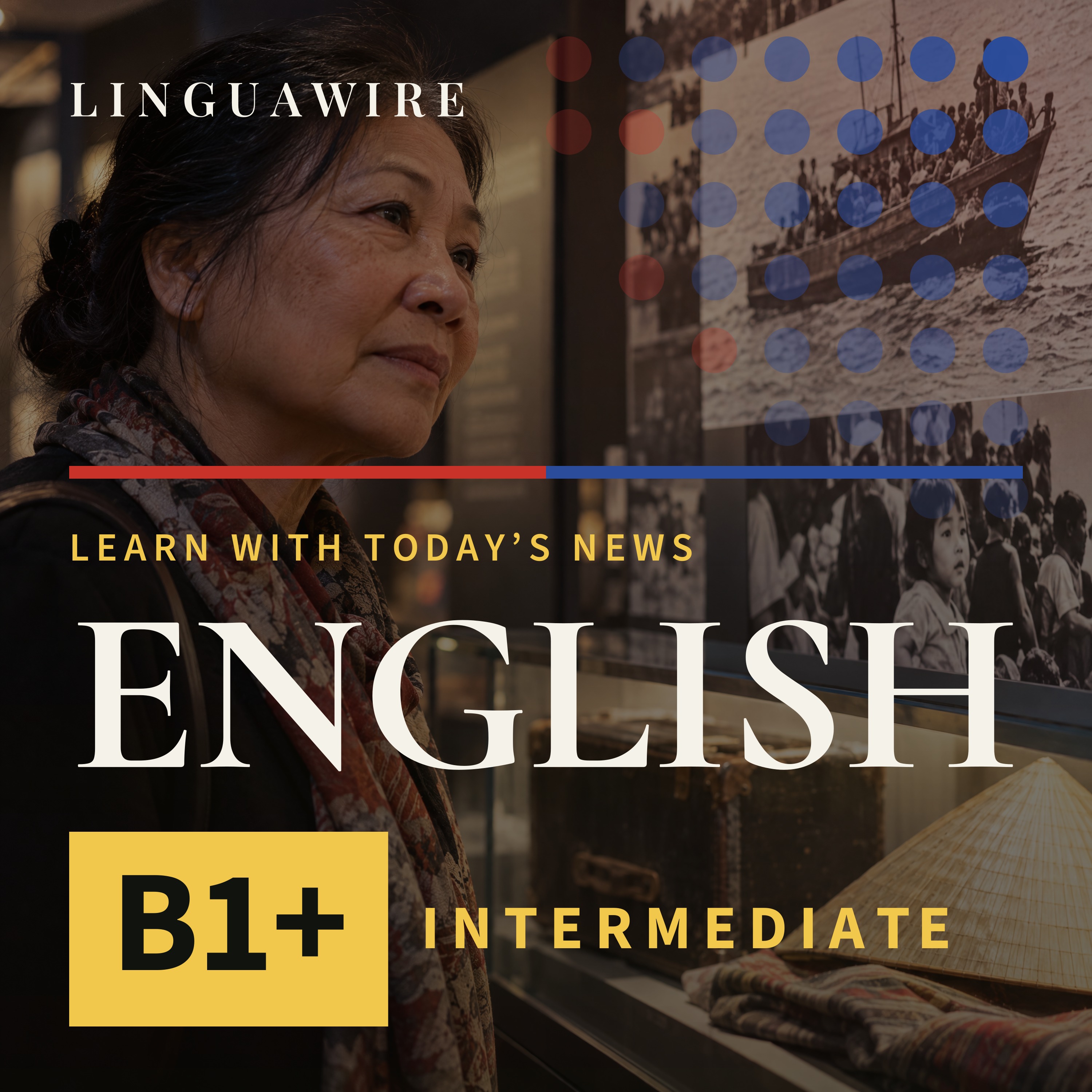B1 English News | How Vietnamese Refugees Built a New Museum in Melbourne episode artwork