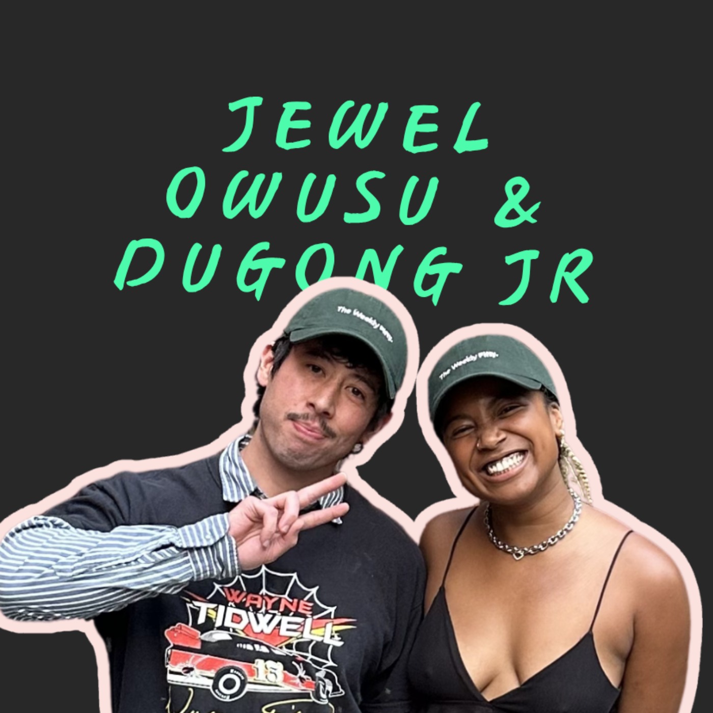 Jewel Owusu & Dugong Jr. episode artwork