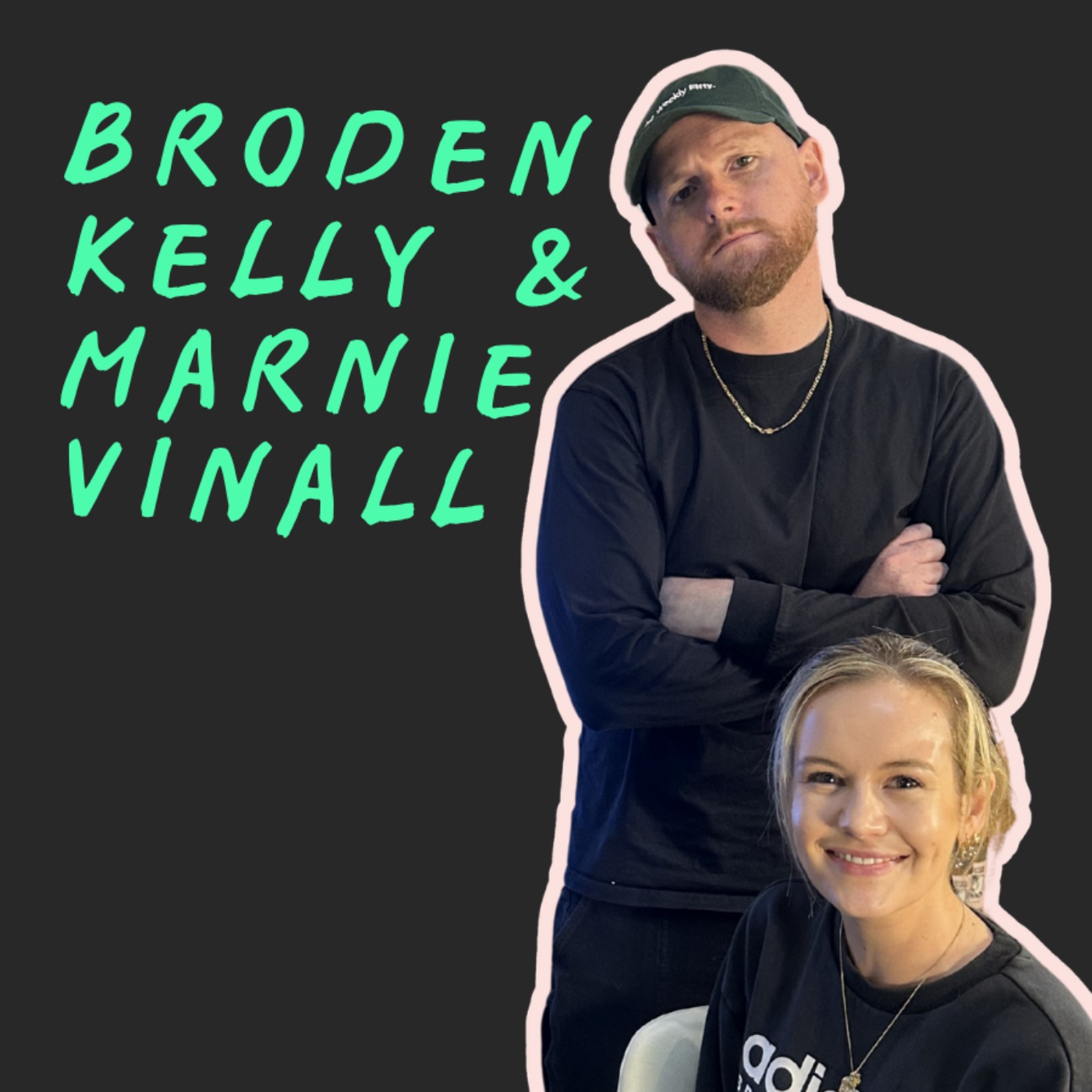 Broden Kelly & Marnie Vinall episode artwork