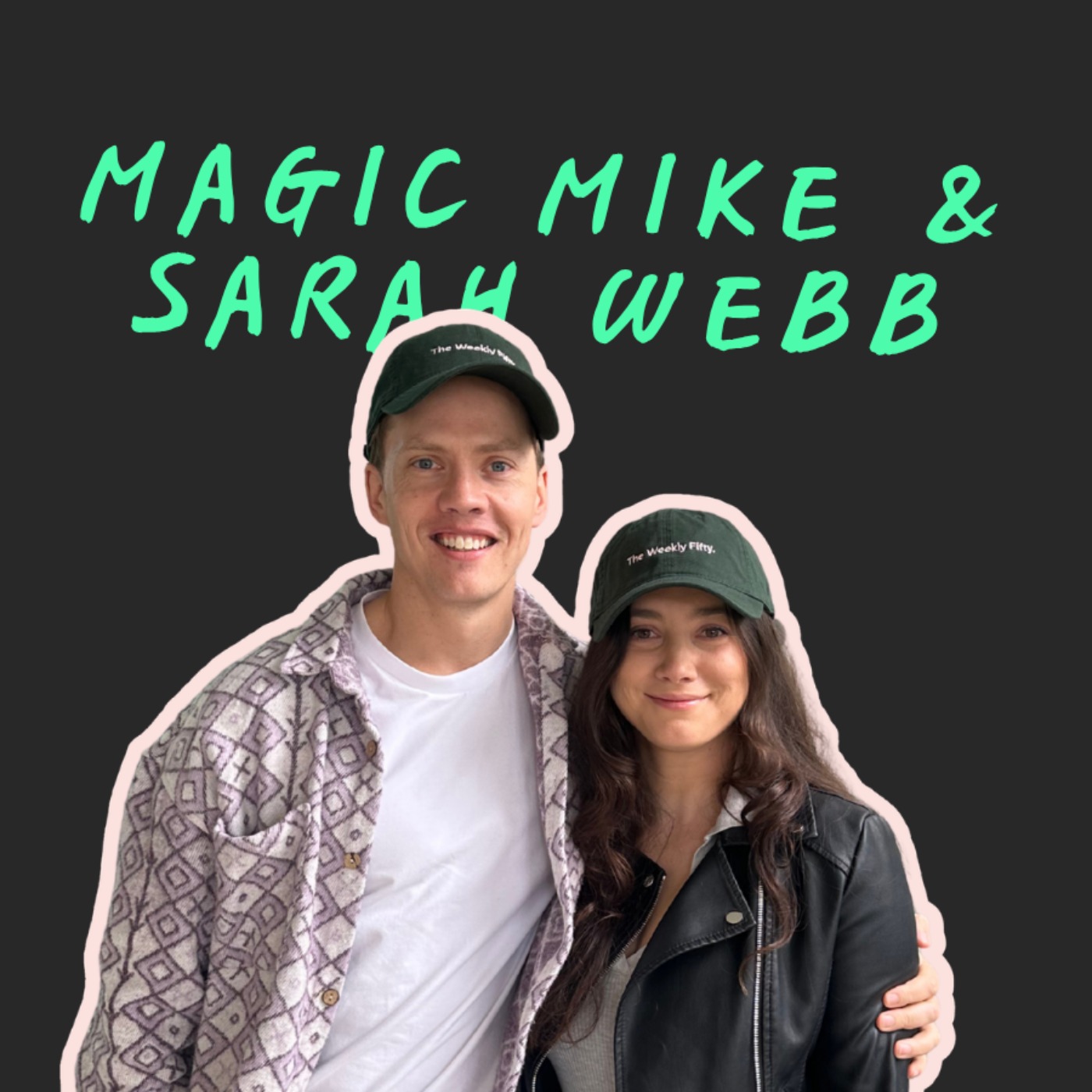 Magic Mike & Sarah Webb episode artwork