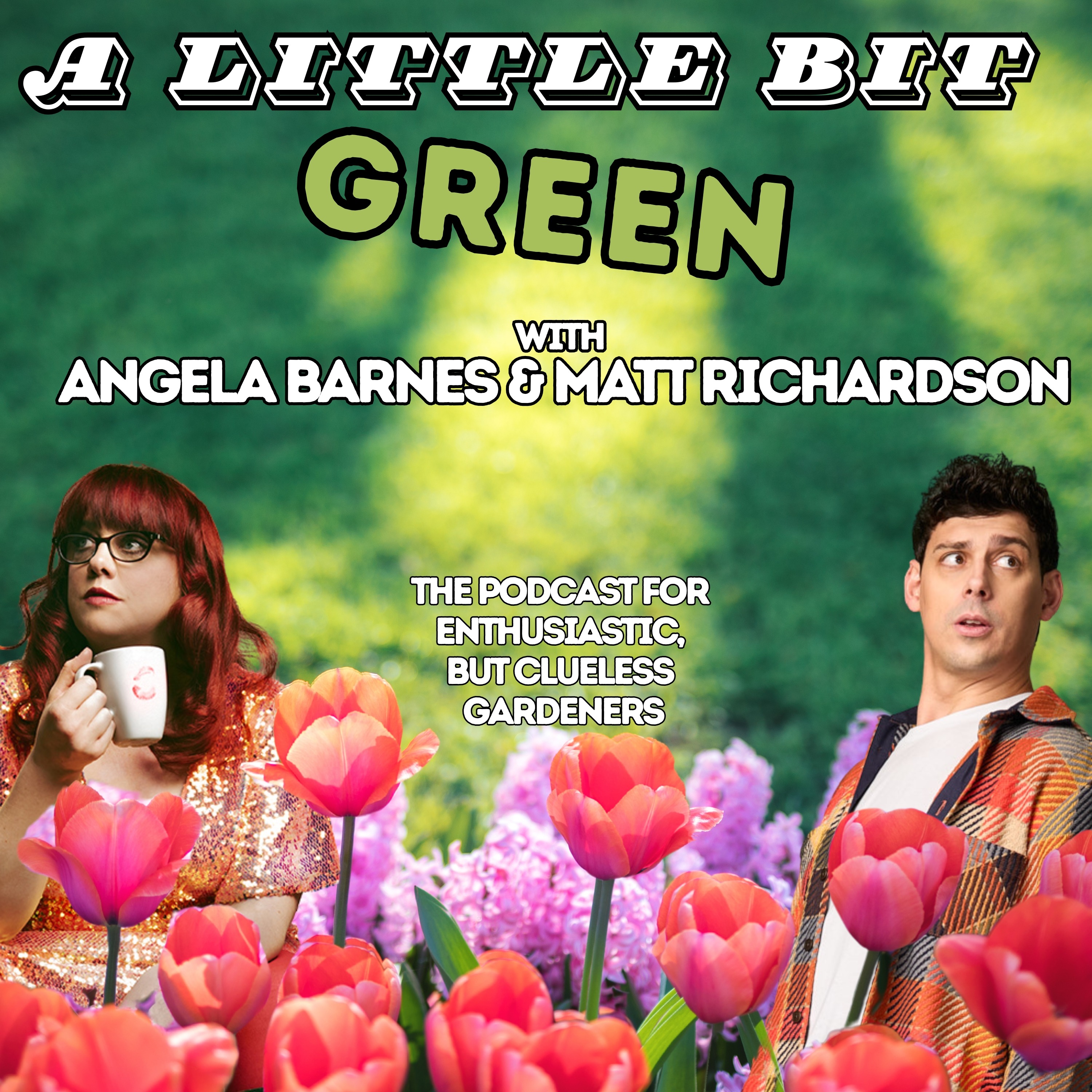A Little Bit Green