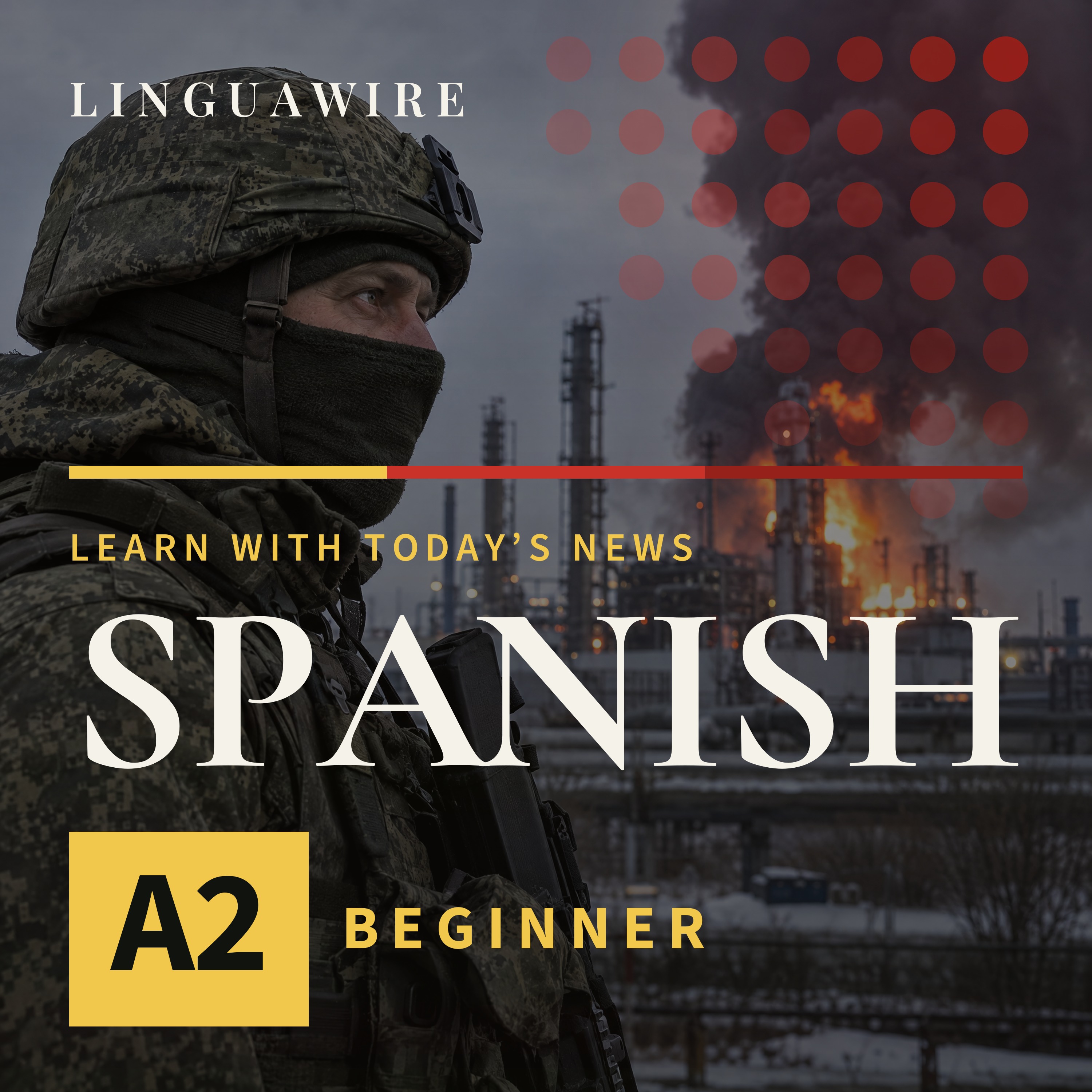 A2 Spanish News | Why Ukraine Hit Russia's Oil Refinery Near Moscow episode artwork