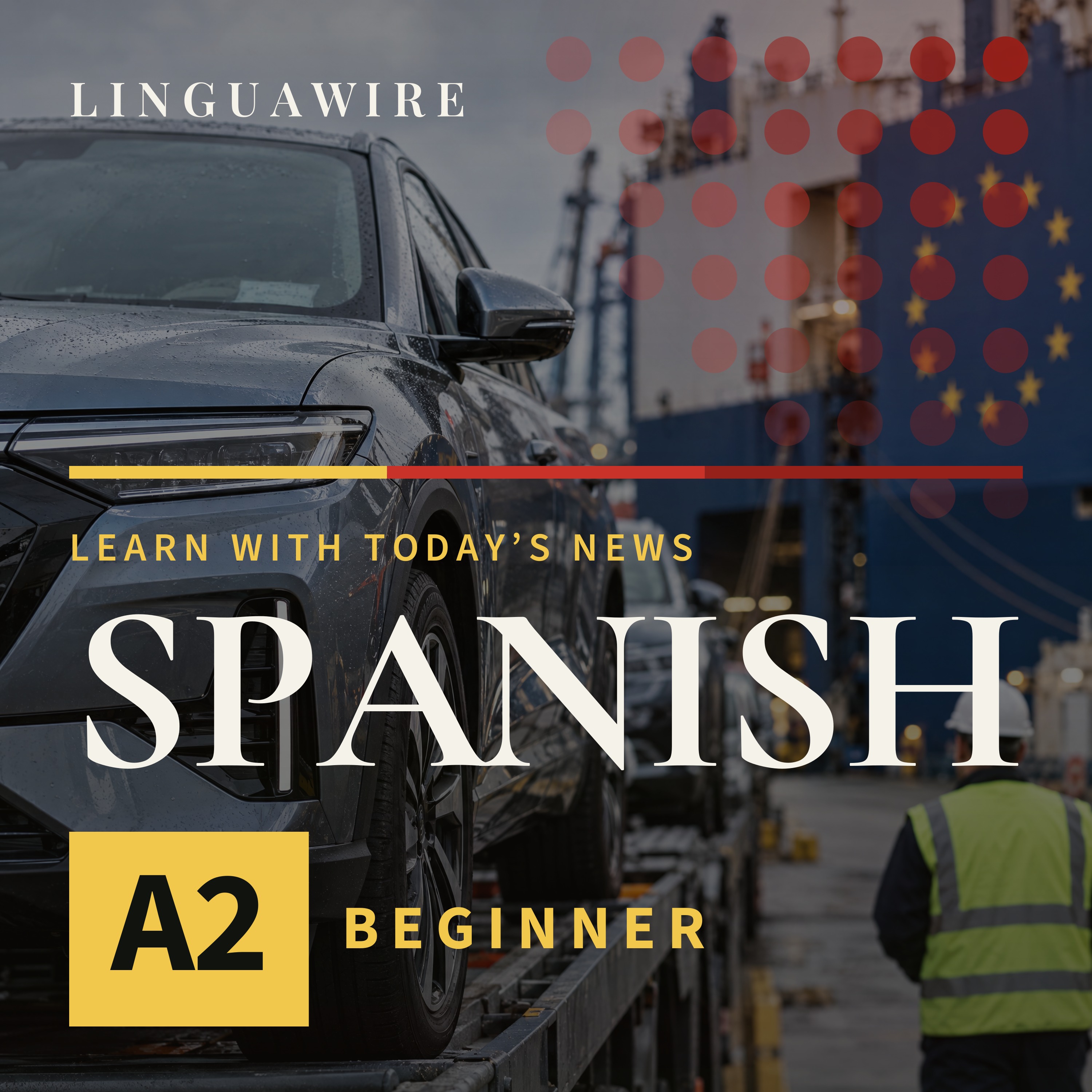 A2 Spanish News | Why the EU Is Limiting Chinese Hybrid Cars episode artwork