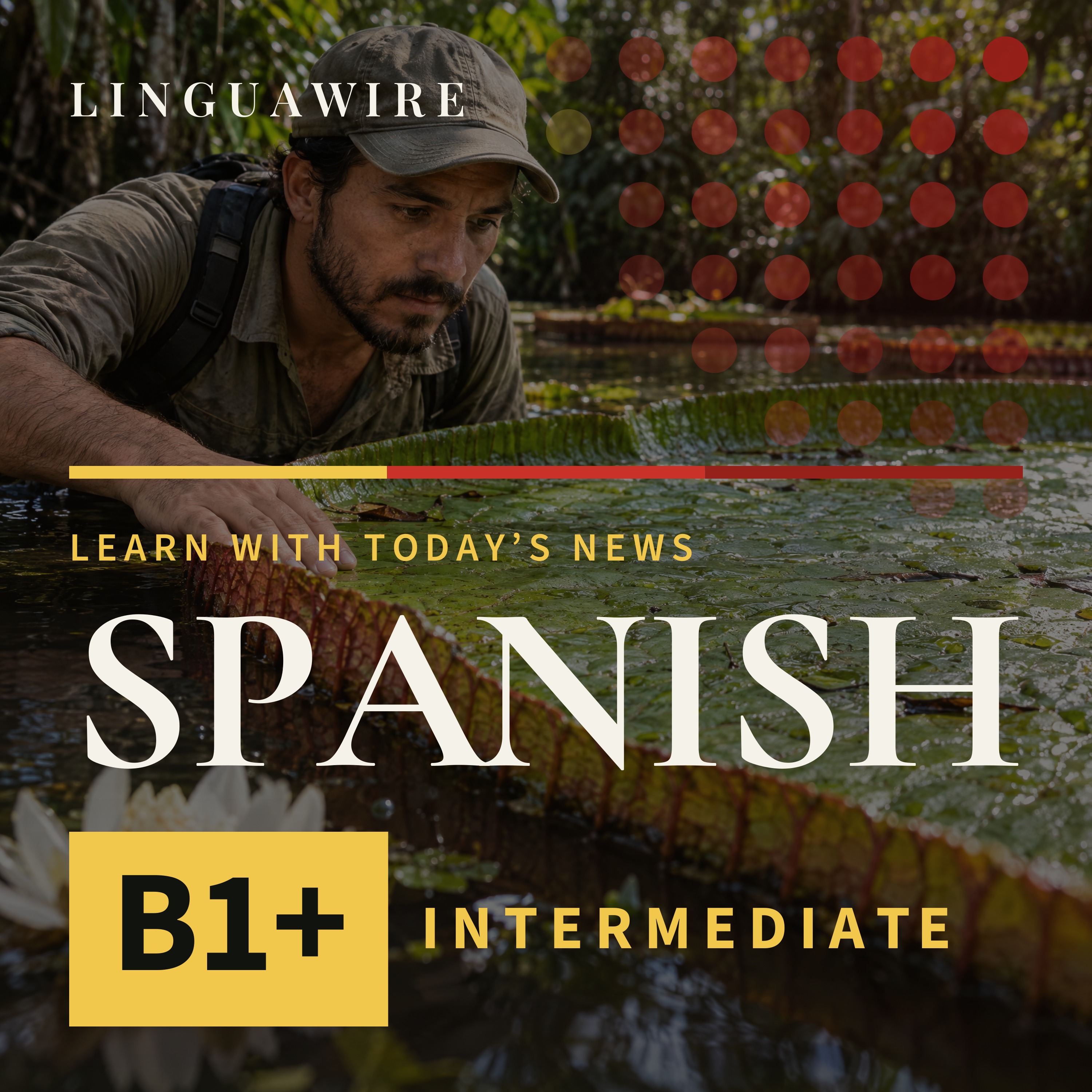 B1 Spanish News | A Giant Waterlily Hidden in Colombia Faces Extinction