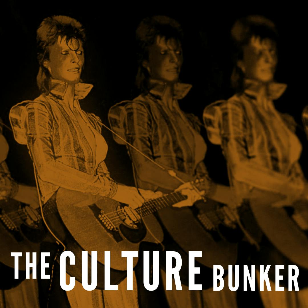 Culture Bunker: Bowie doc Moonage Daydream, author David Keenan… and news for all listeners