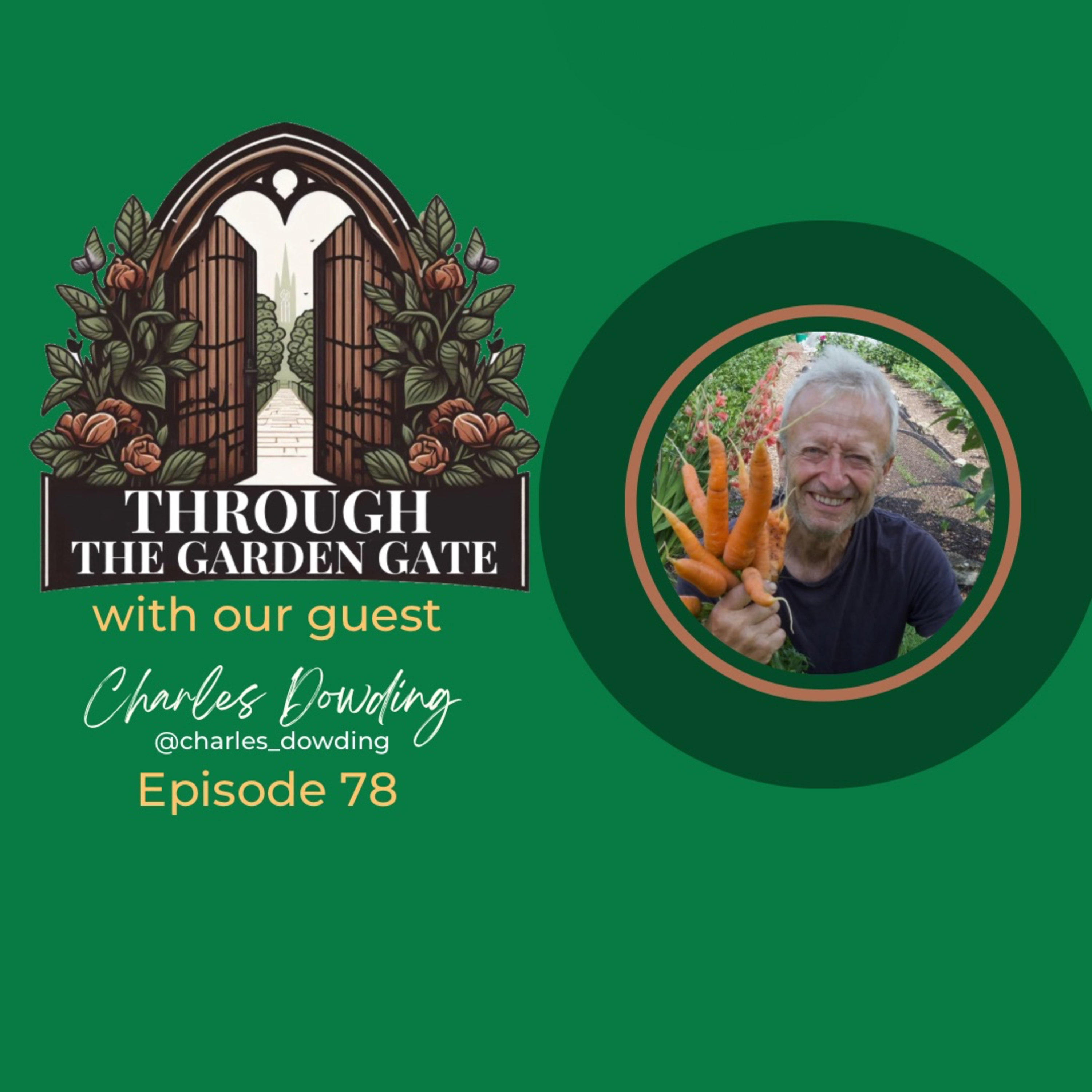Episode 78 : Charles Dowding @charles_dowding 🍃 episode artwork