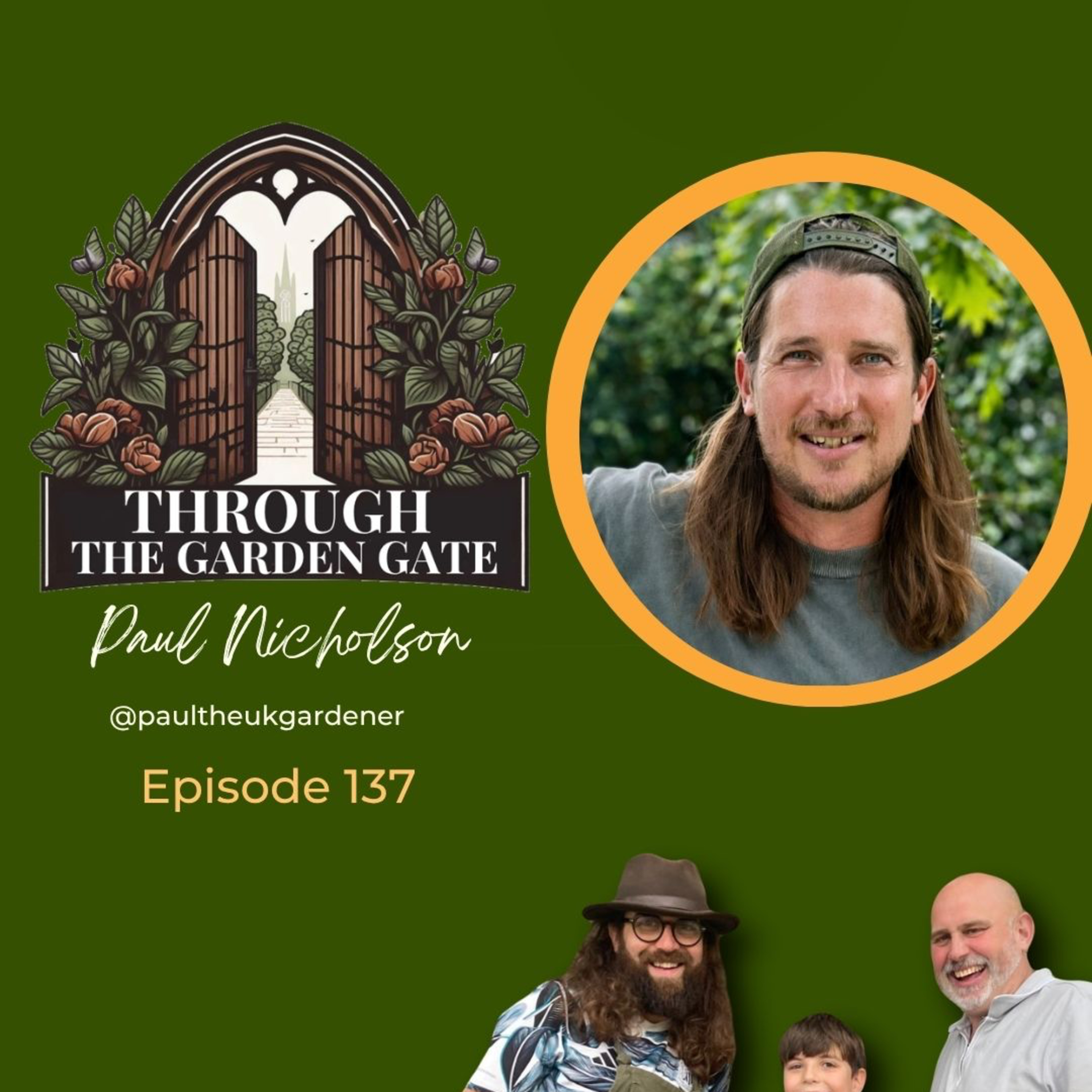 Paul Nicholson @paultheukgardener 💚 episode artwork