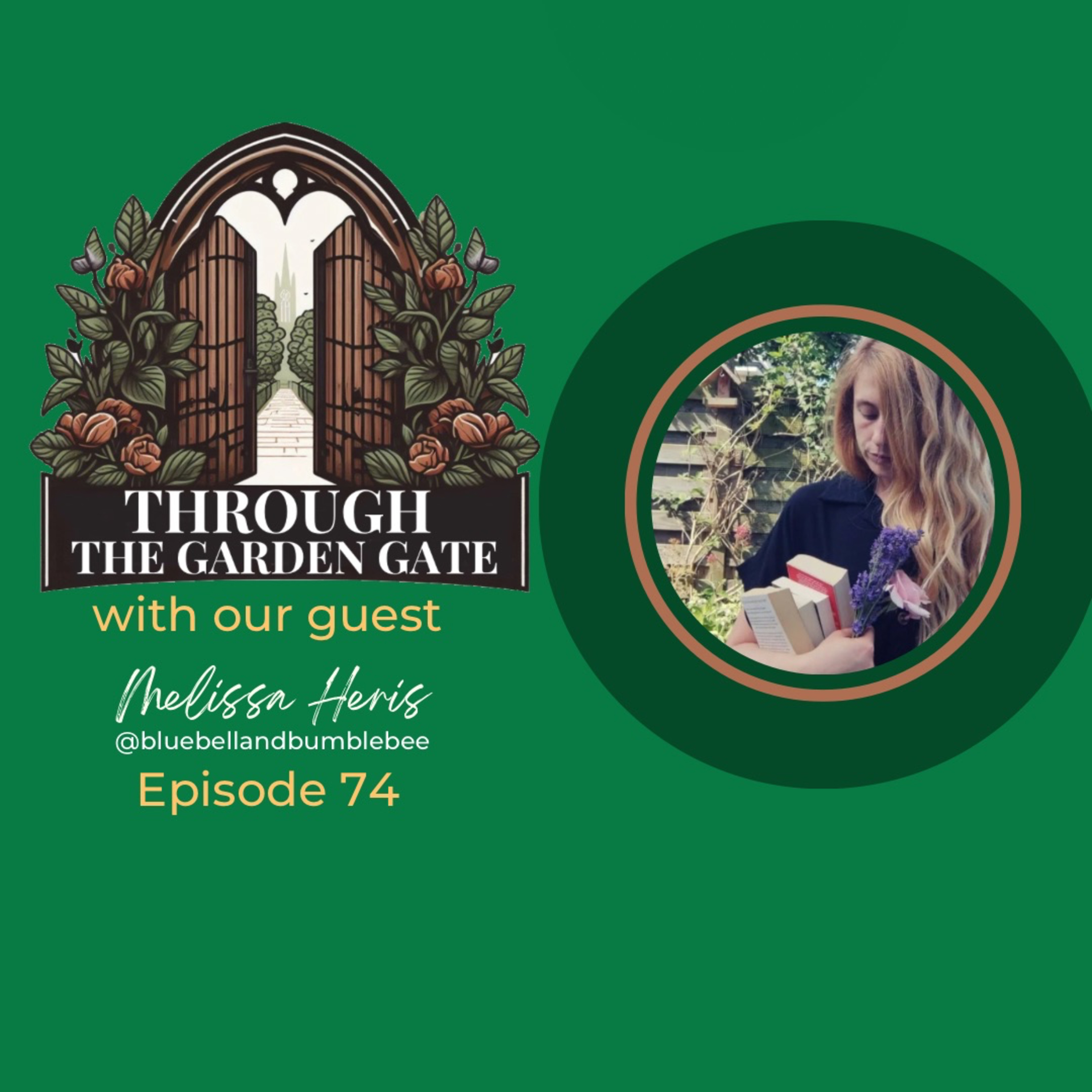 Episode 74 : Melissa Heris @bluebellandbumblebee episode artwork