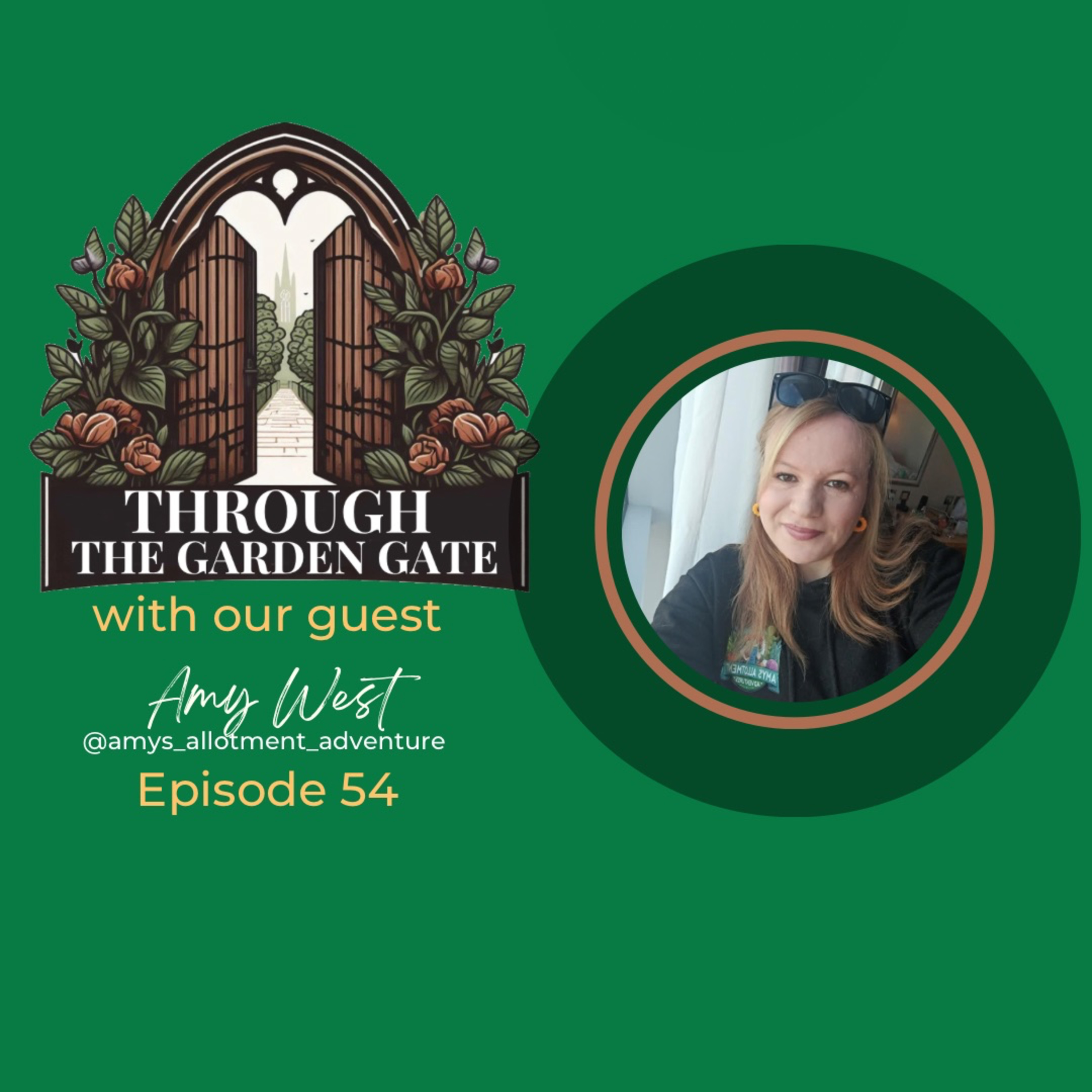 Episode 54 : Amy West @amys_allotment_adventure 🤣 episode artwork